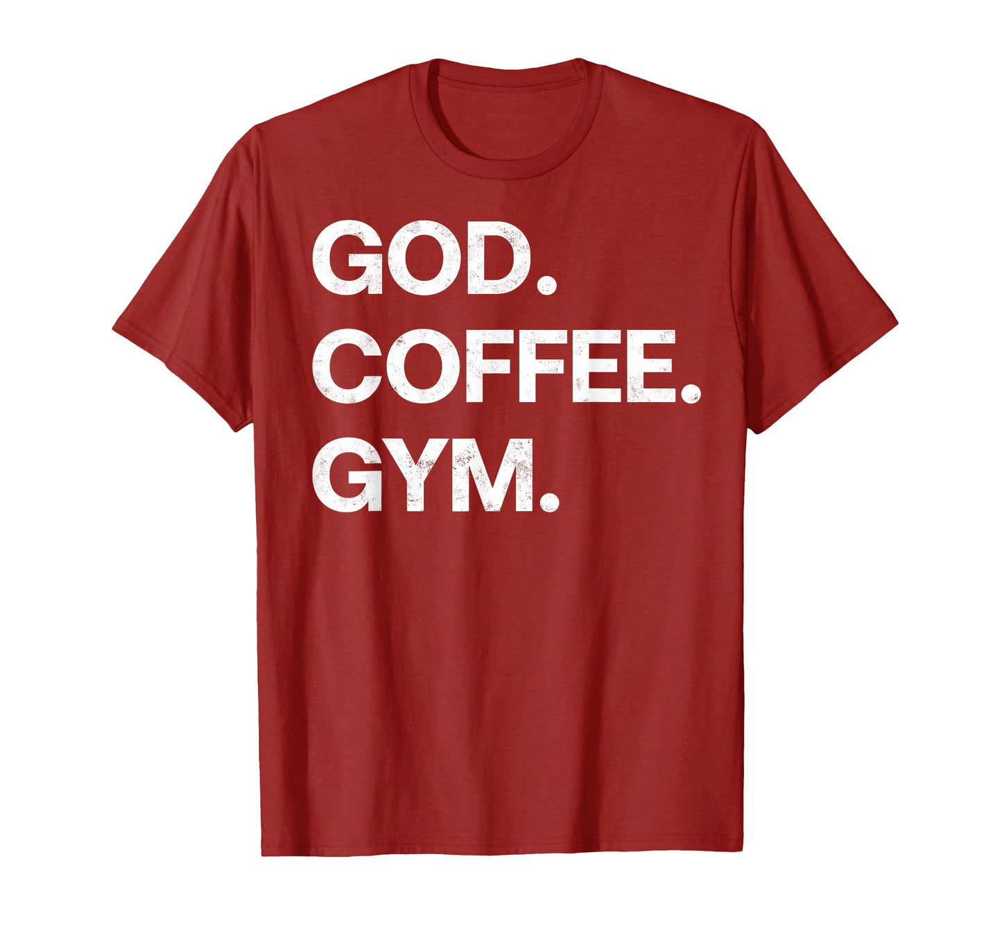 God Coffee Gym Funny Christian Workout Tee Jesus Motivation T-Shirt