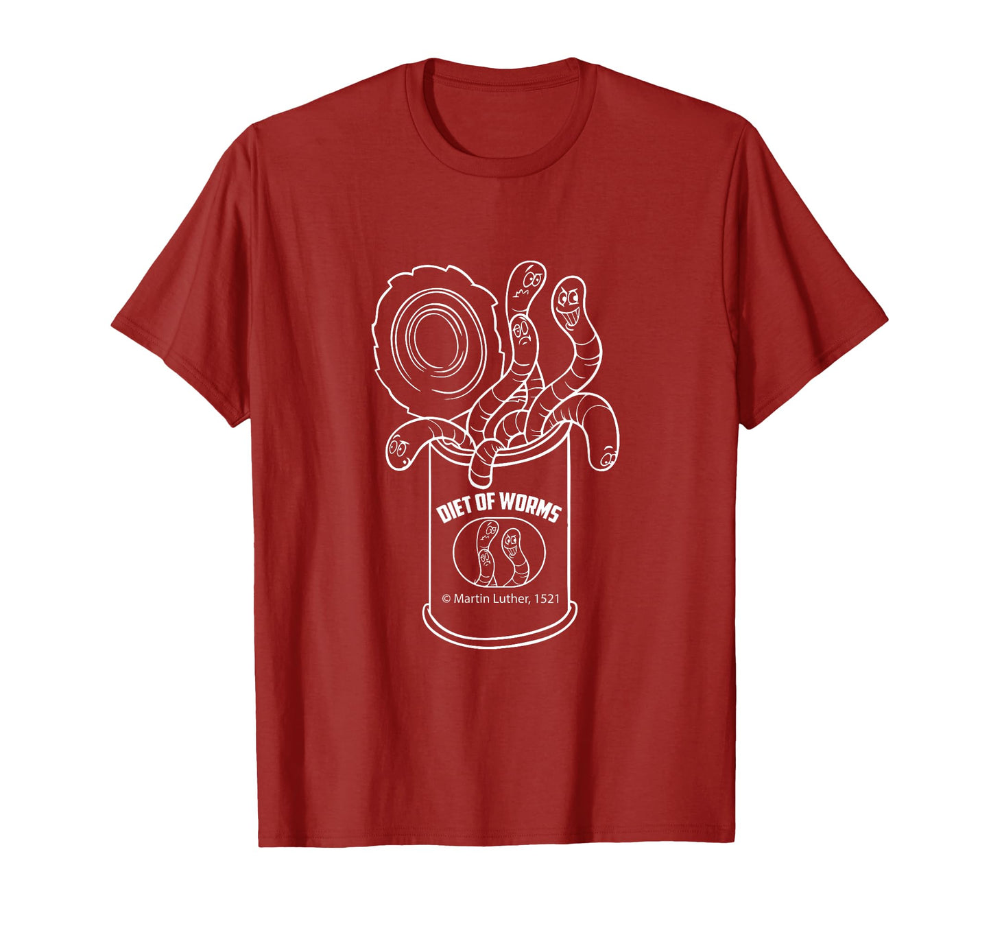 Funny DIET of WORMS MARTIN LUTHER, 1521 T-Shirt