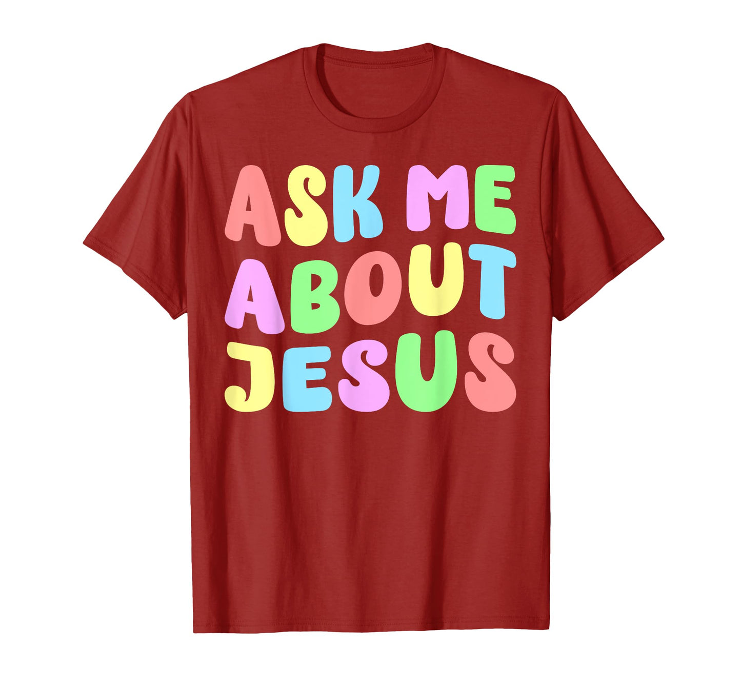 Ask Me About Jesus | Christian Believer Faith God Retro T-Shirt