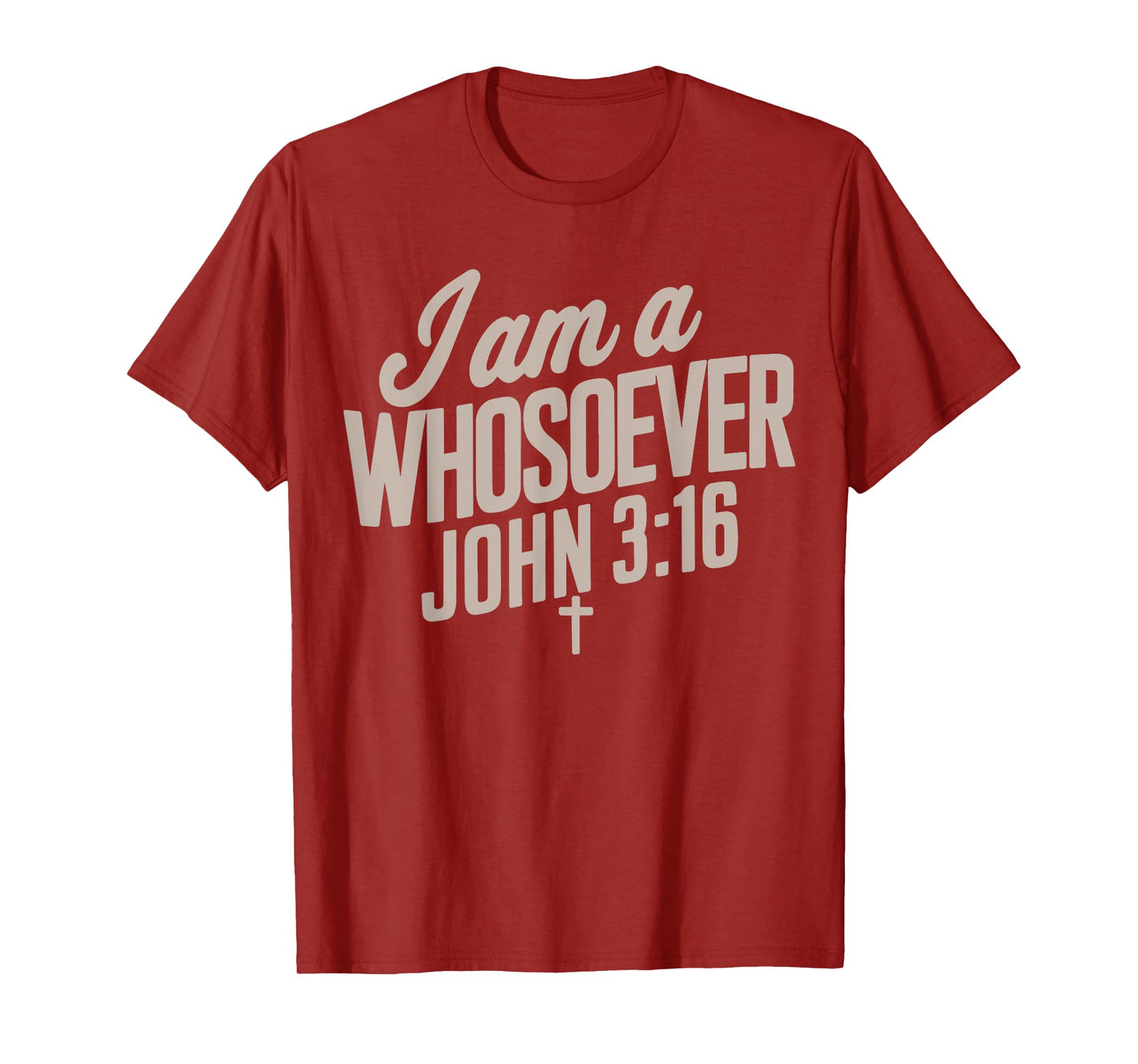 I Am A Whosoever Christian Jesus Teen Toddler God Son Sister T-Shirt