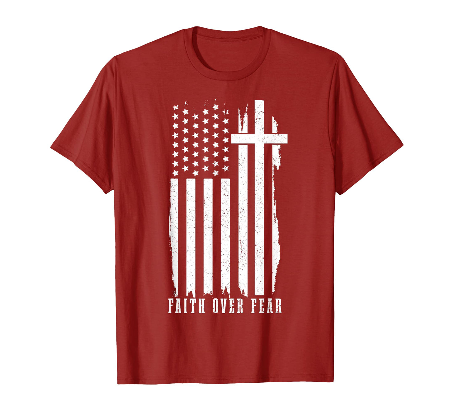 Faith Over Fear American Flag Jesus Patriotic Christian Women Men T-Shirt