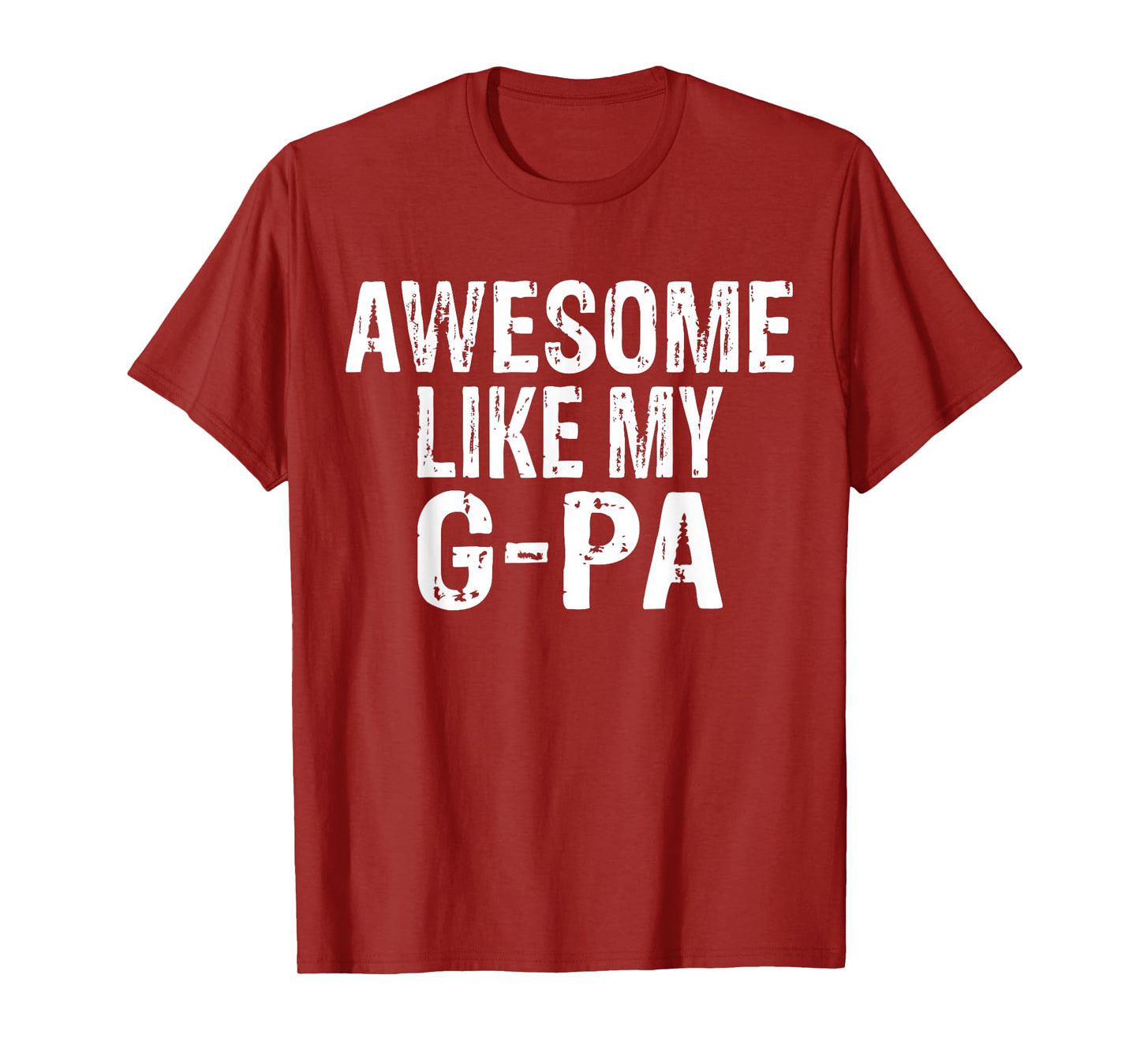 Awesome Like My G-Pa Funny Granddaughter Grandson T-Shirt