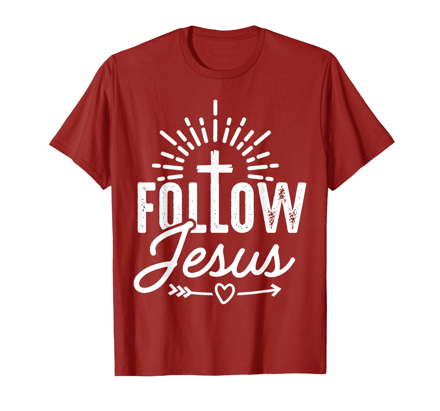 Follow Jesus T-Shirt
