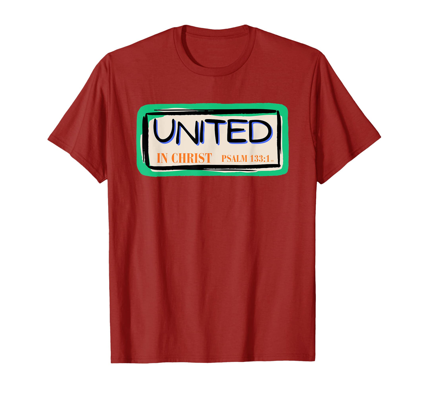 UNITED IN CHRIST Bible Verse Christian Faith T-Shirt