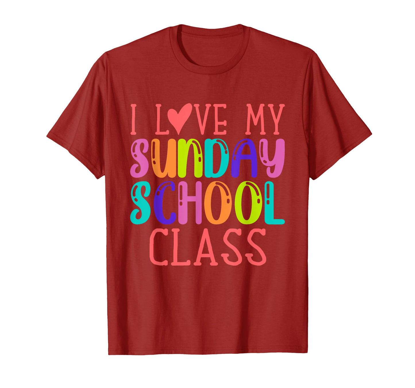 Sunday School Teacher I Love My Class Church Jesus Bible T-Shirt