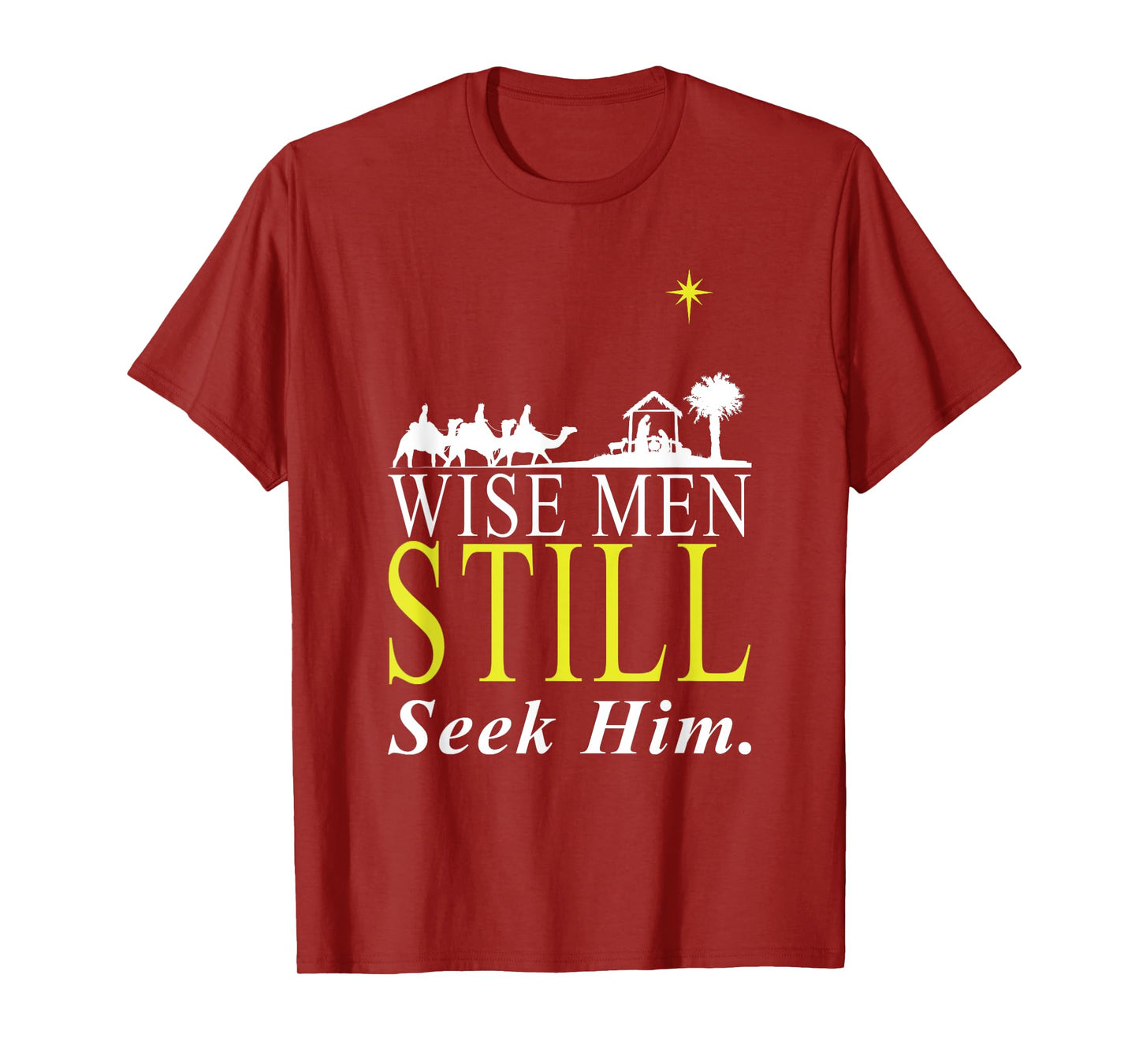 Holy Bible Christian Men Gift Wise Men Still Seek Him Prayer T-Shirt