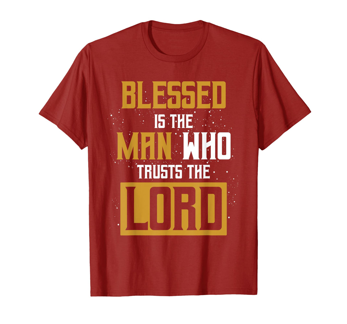 Christianity Bible Verse Jesus Christ Devotee Lord Jesus T-Shirt
