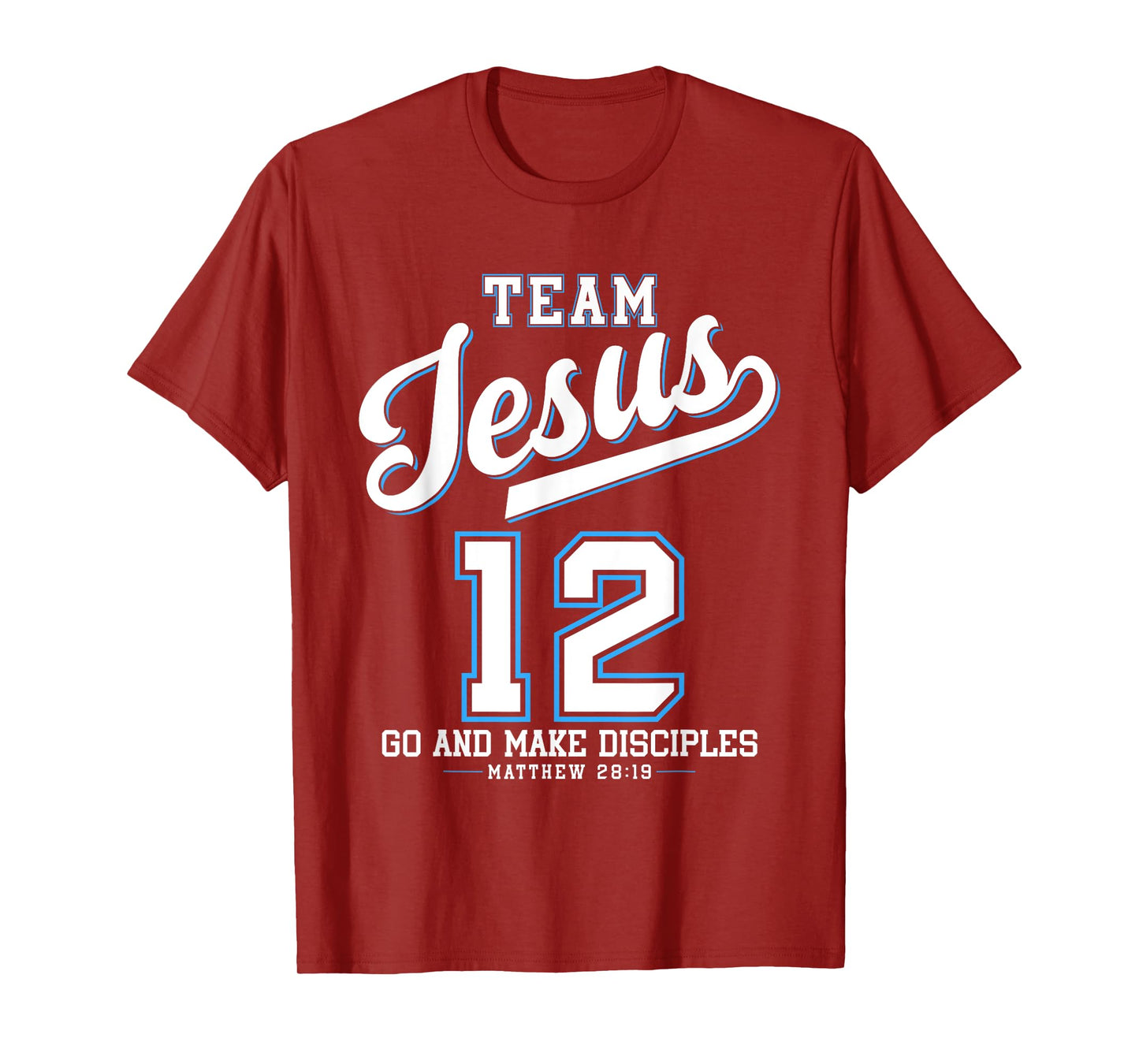 Jesus Baseball Team Jesus Christian Matthew 28:19 Verse T-Shirt
