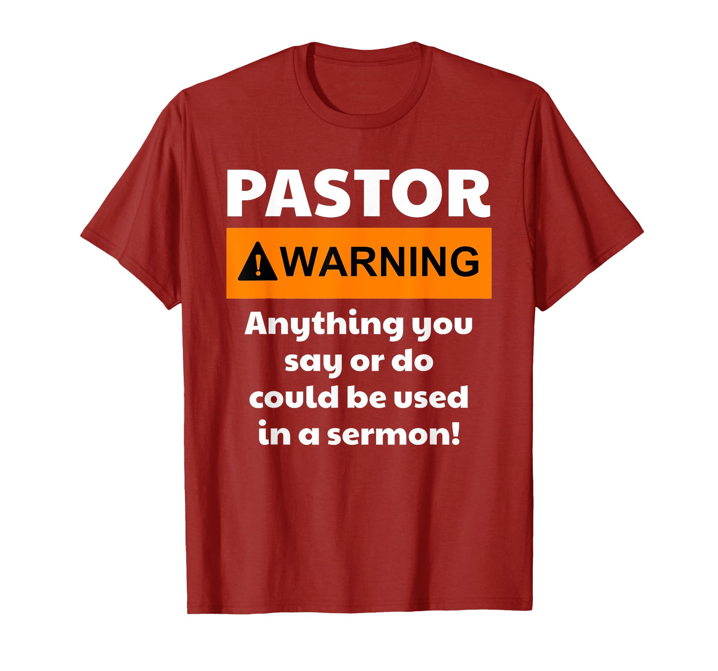 Funny Pastor - Warning I Might Put You In A Sermon T-Shirt