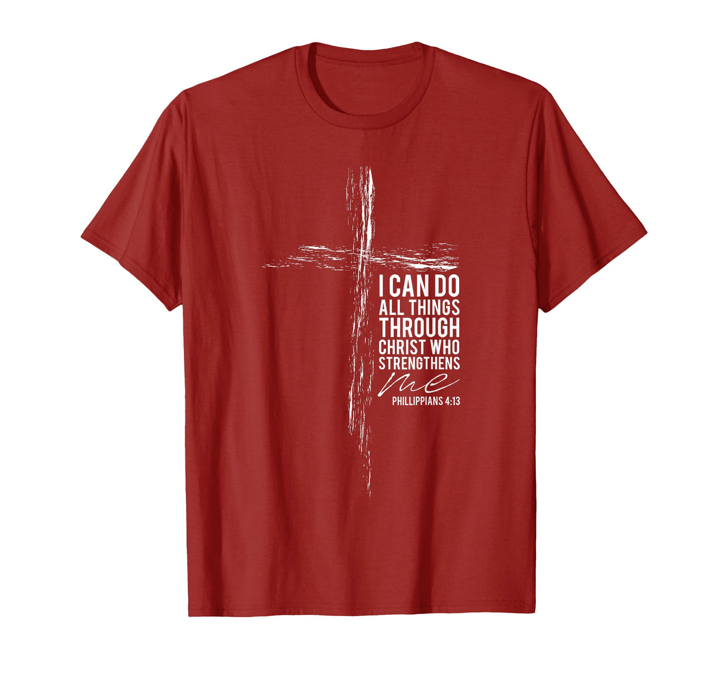 Philippians 4:13 Christian Cross Gifts Men Women Him Her T-Shirt