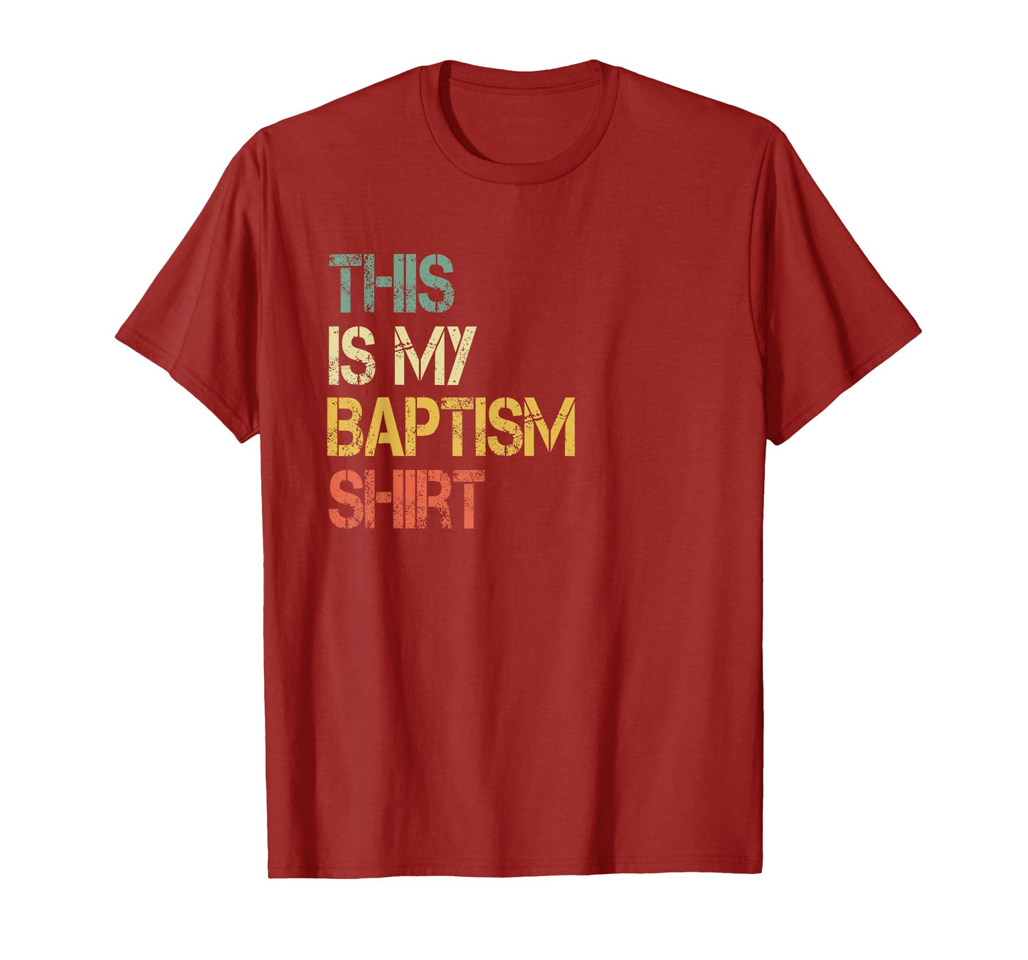 This is My Baptism Shirt Fun Christian Faith Jesus Bible God T-Shirt