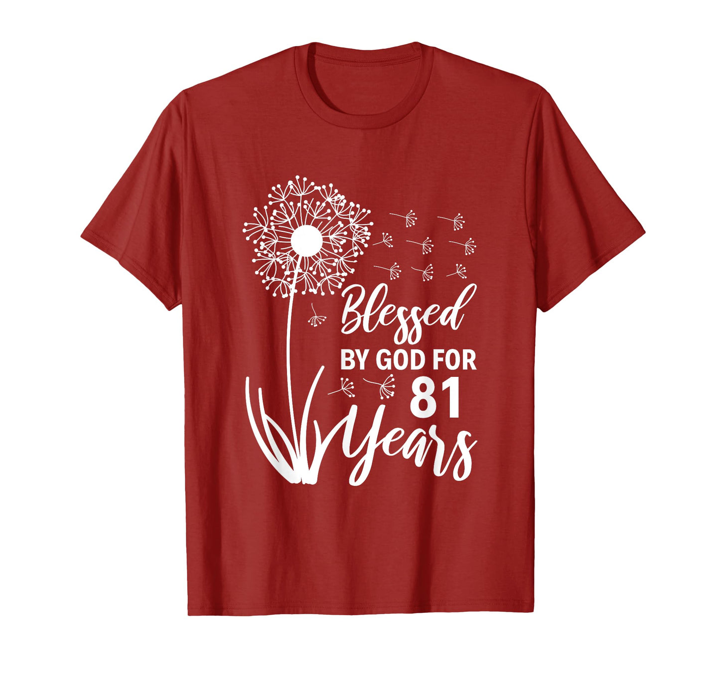 81st Birthday Woman Man Blessed By God For 81 Years T-Shirt