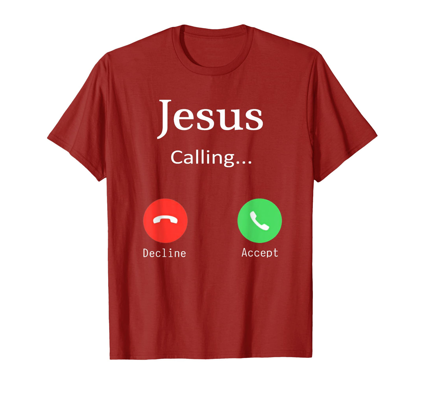 Jesus is Calling Christians Funny God Phone T-Shirt