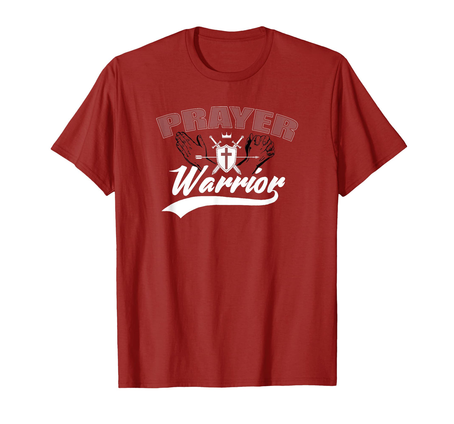 Prayer Warrior T-Shirt For Men Women and Kids T-Shirt