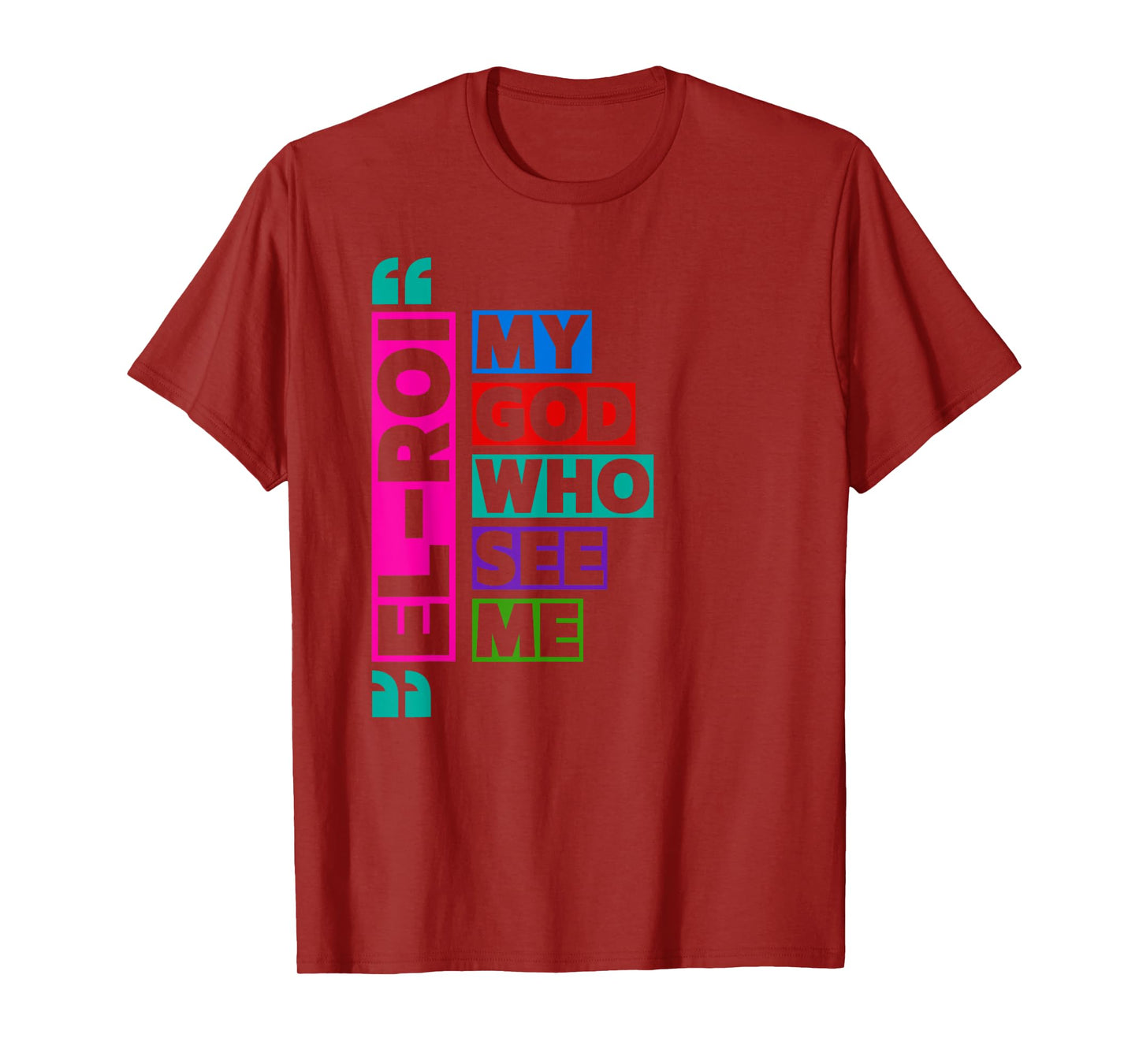 El Roi My God Who Sees Me - NSPPD Morning Prayer T-Shirt
