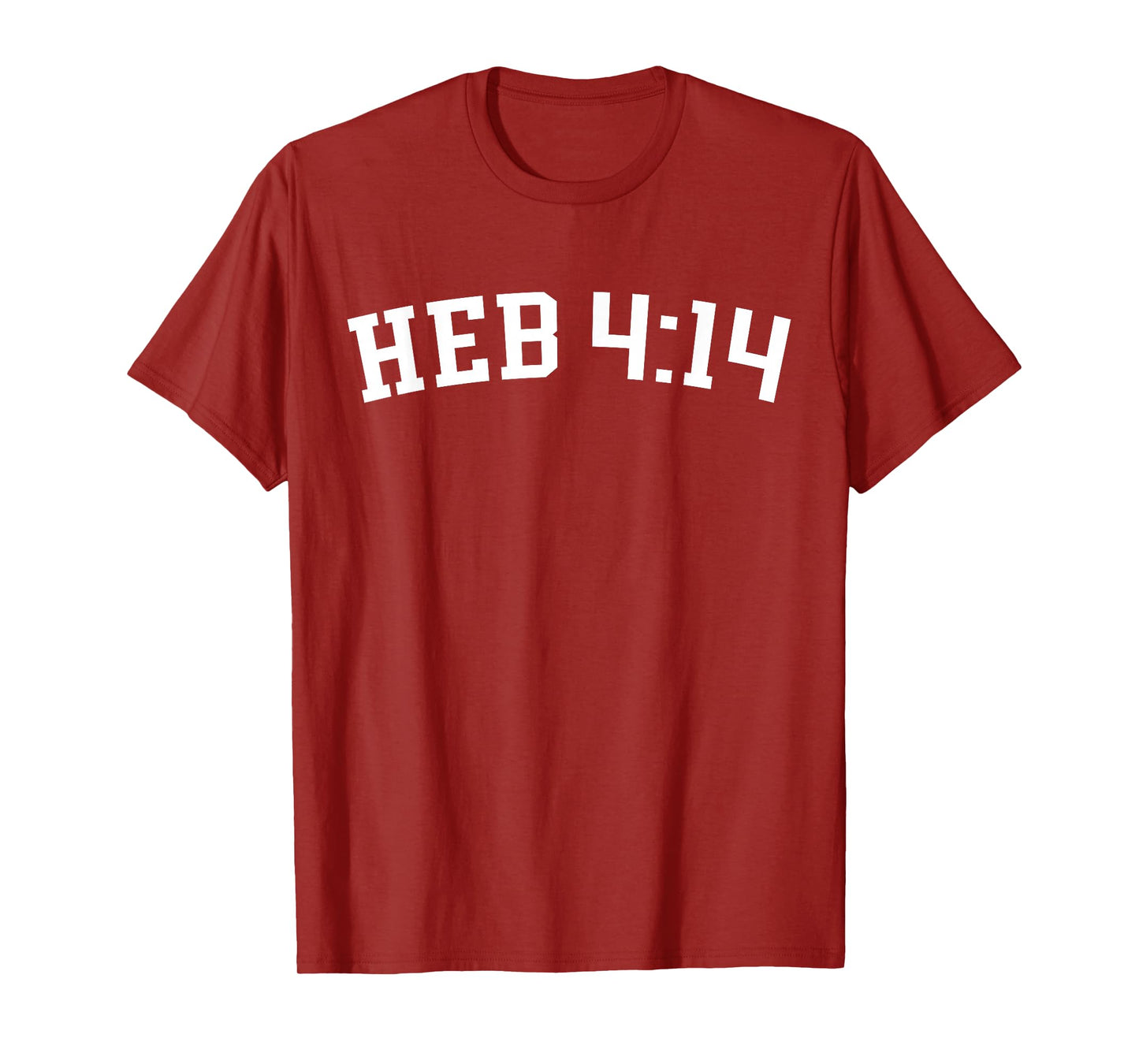 Heb 4:14 T-Shirt