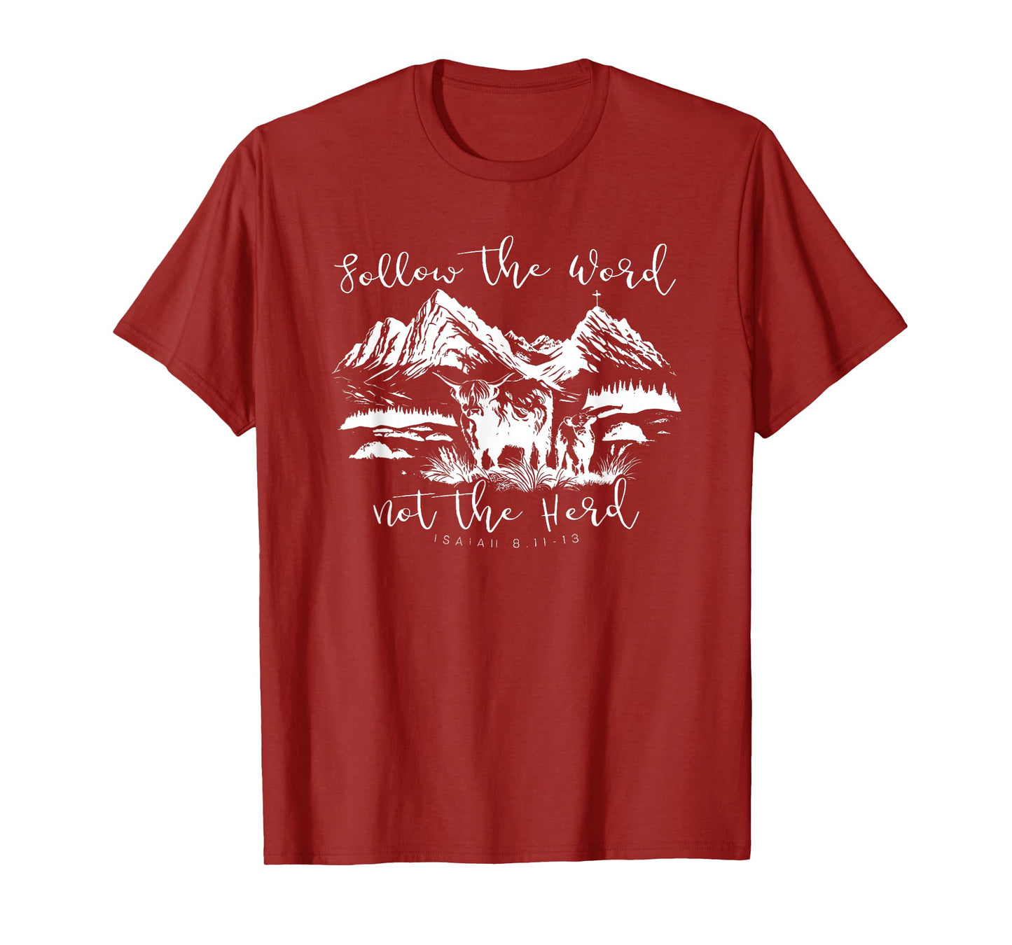 follow the word not the herd T-Shirt