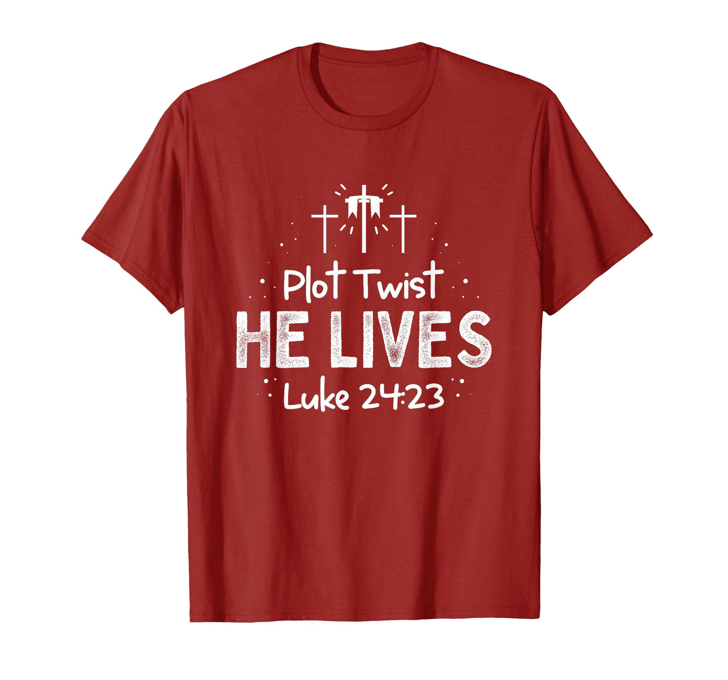 Plot Twist He Lives Cross Funny Christian Easter Day Quote T-Shirt