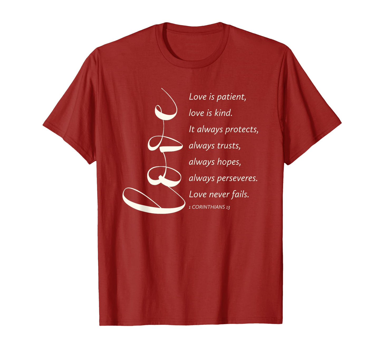 Love Is Patient Love Is Kind 1 Corinthians 13 Bible Verse T-Shirt
