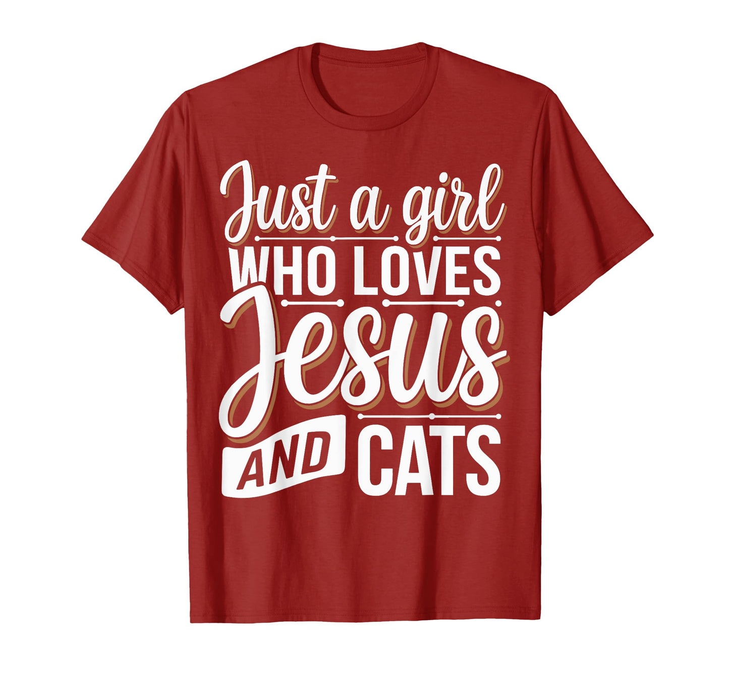 Just A Girl Who Loves Jesus And Cats T-Shirt