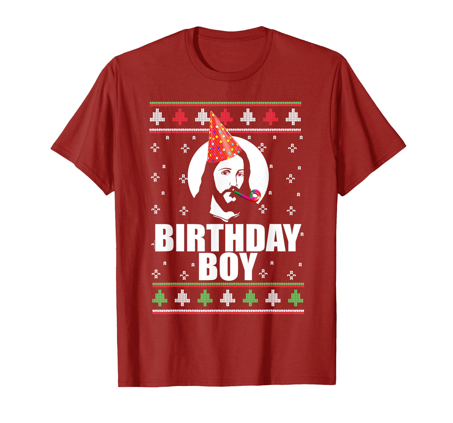 BIRTHDAY BOY! Jesus Christ Funny Ugly Christmas Sweater Meme T-Shirt