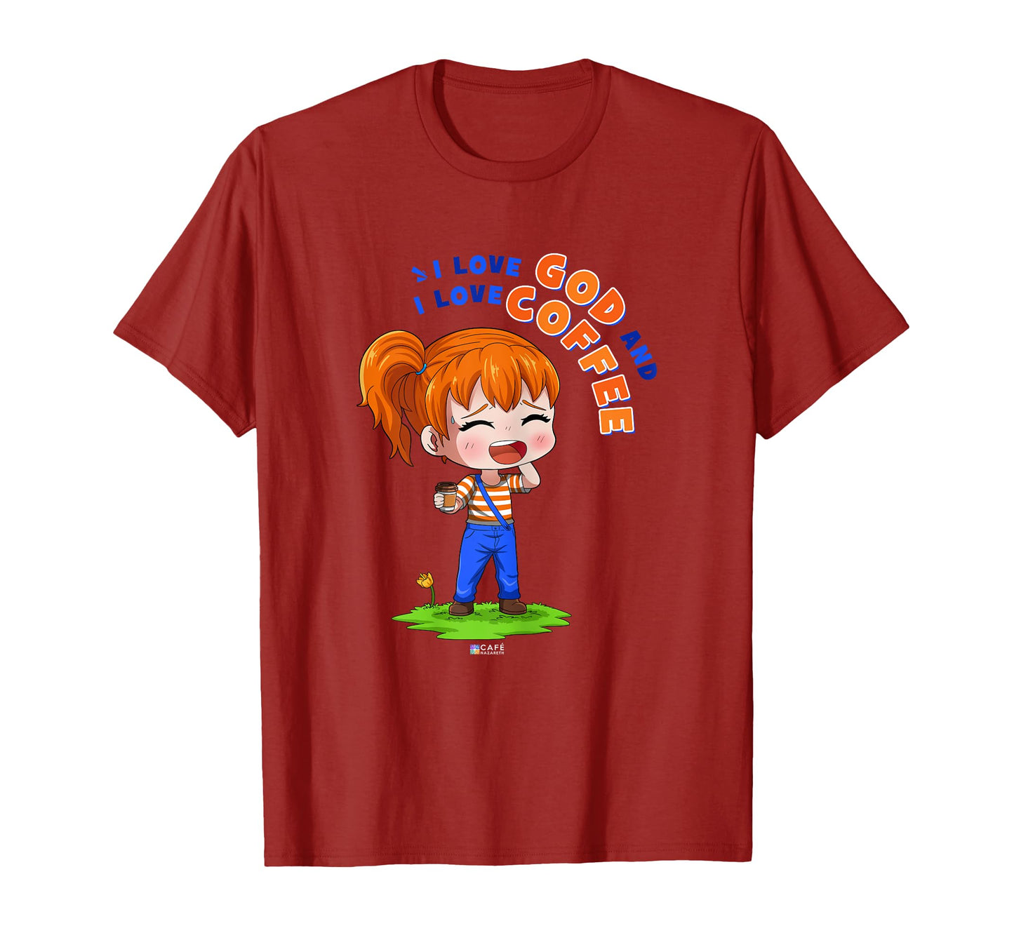 Coffee and God - Lina - Christian girl T-Shirt