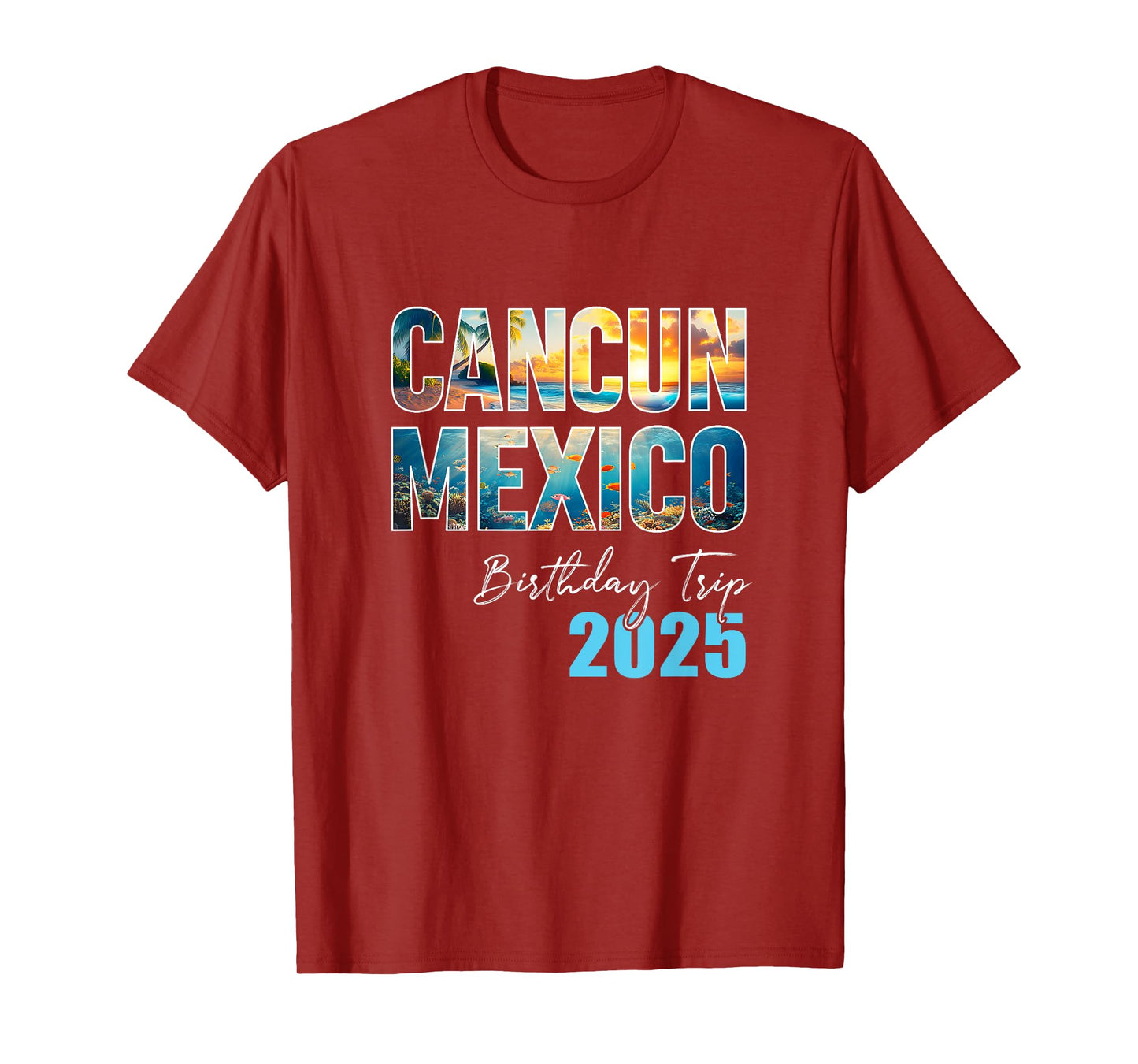 Cancun Mexico Birthday Trip 2025 Vacation Party Crew Cruise T-Shirt