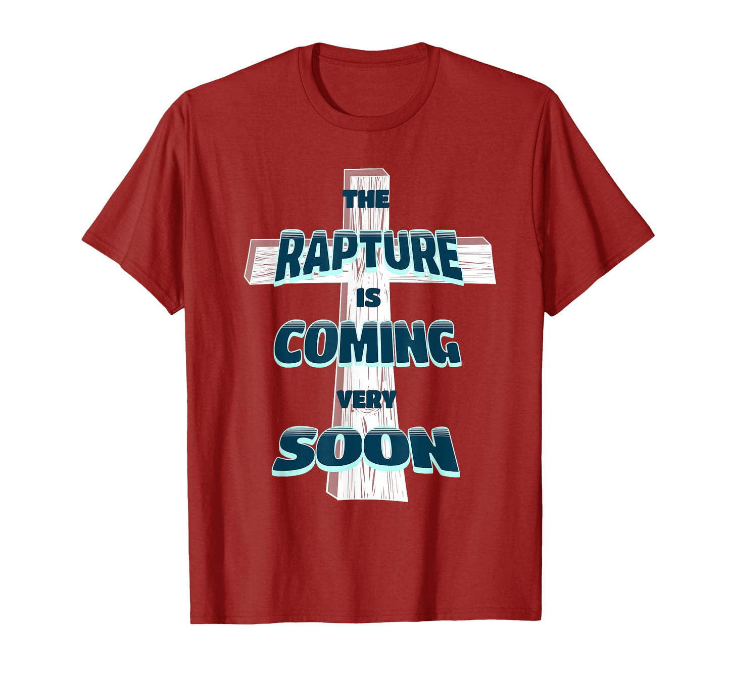 The Rapture is Coming Soon Jesus is Coming Back Prophecy T-Shirt