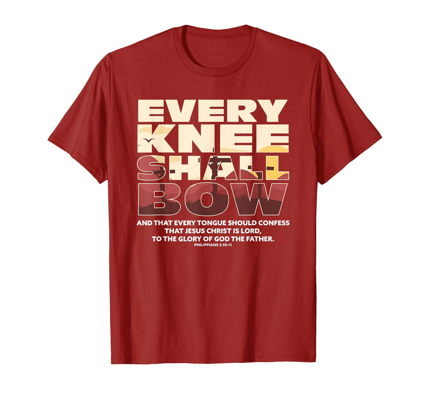 Every Knee Shall Bow Christian Religion Bible Verse T-Shirt