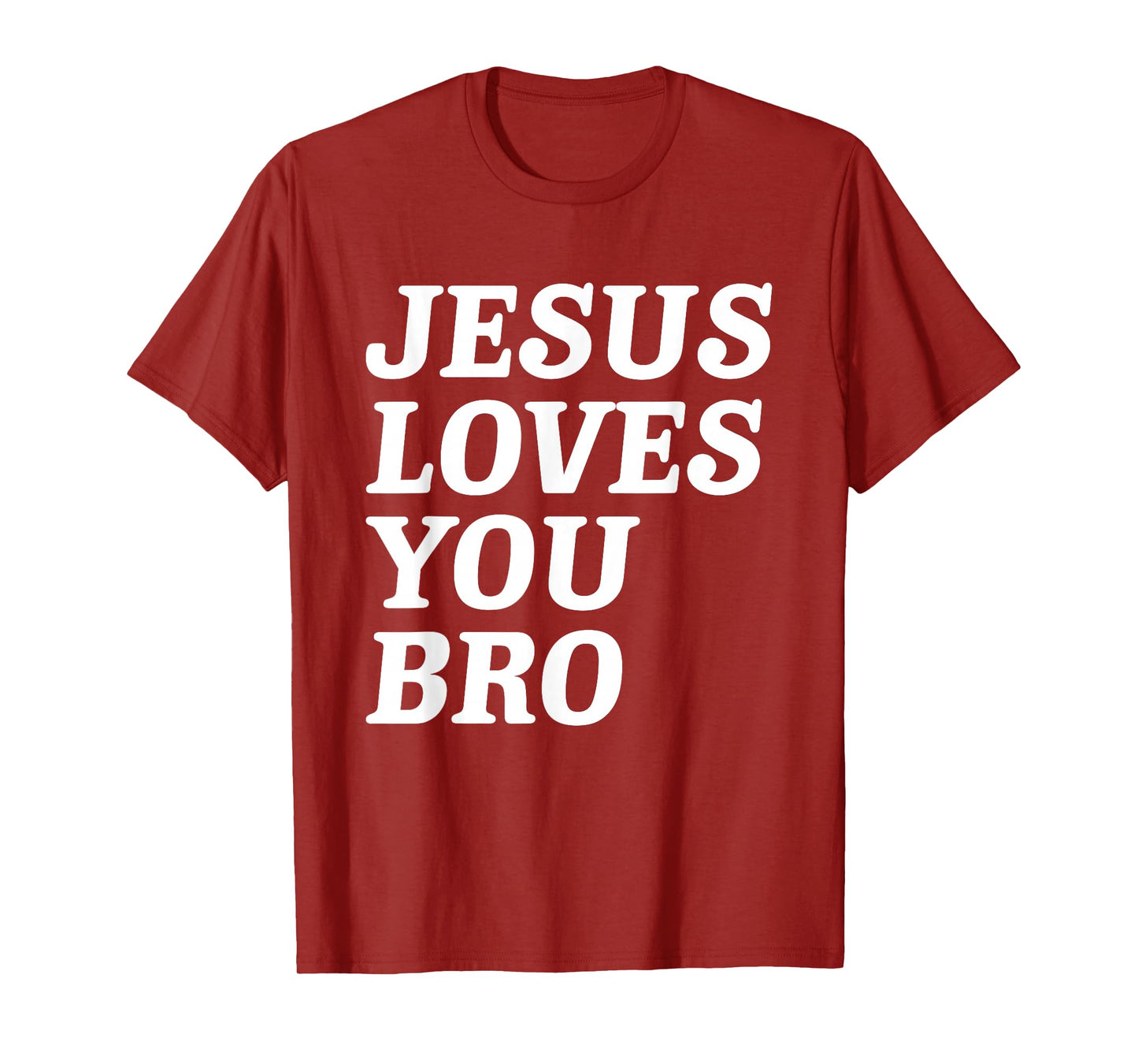 Jesus Loves You Bro, Funny Christian Faith Retro Vintage T-Shirt