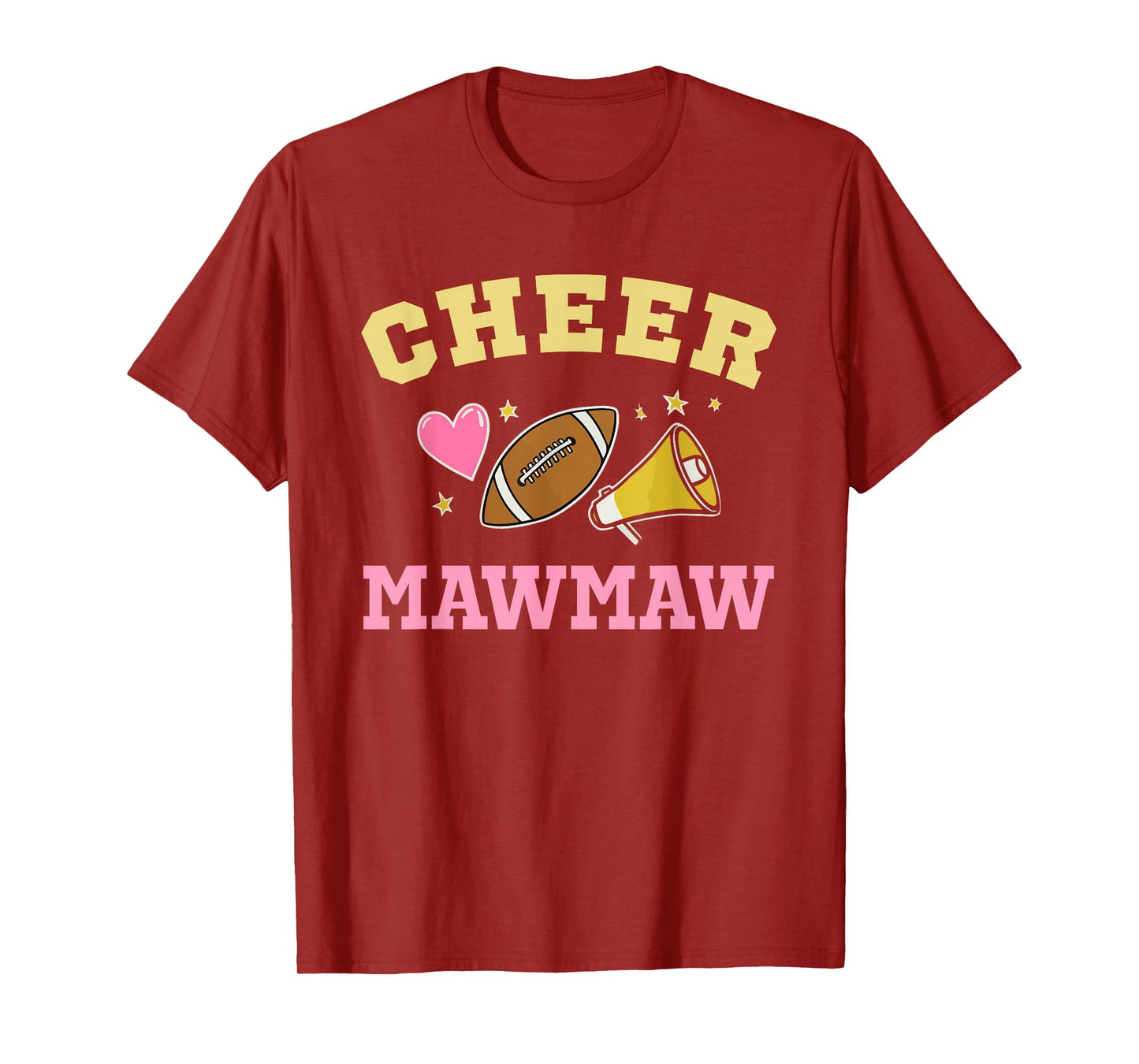 Cheer MawMaw Heart Cheerleader Cheerleading Football Maw-Maw T-Shirt
