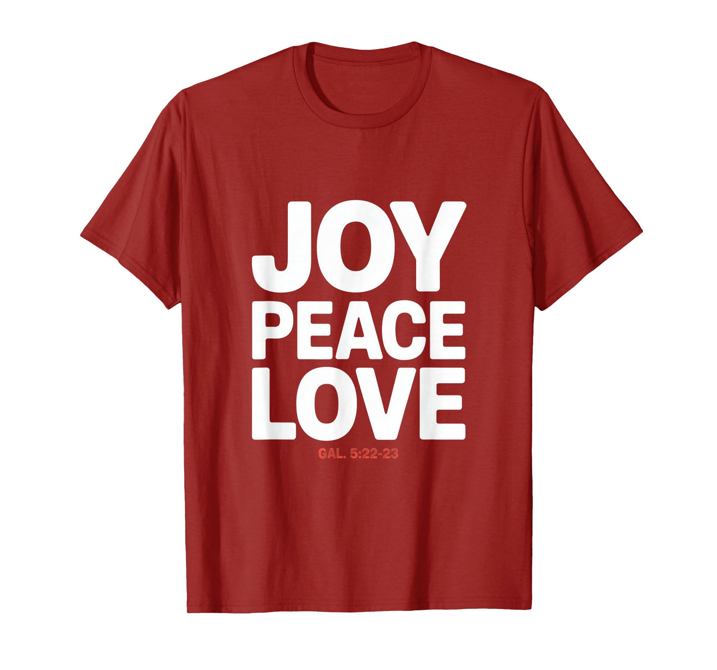 Joy Peace Love Gal 5 22 23 Fruit of The Spirit T-Shirt