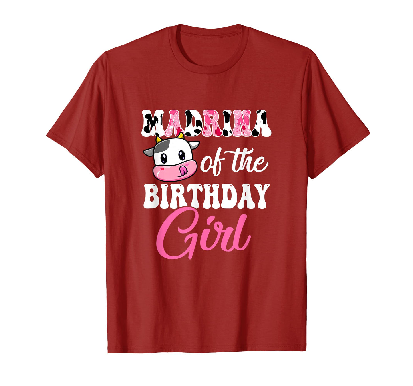 Madrina Of The Birthday Girl Farm Cow 1St Birthday Girl T-Shirt
