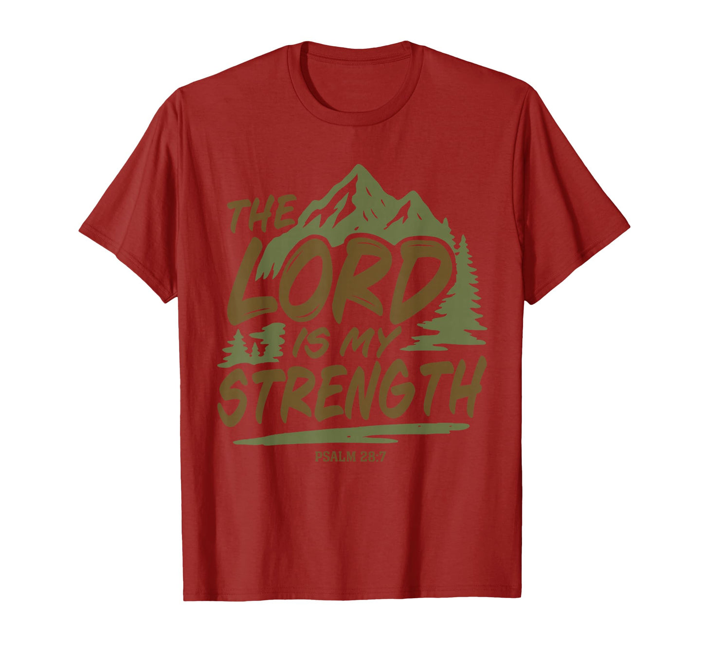 The Lord is My Strength Mountain Outdoor Design T-Shirt