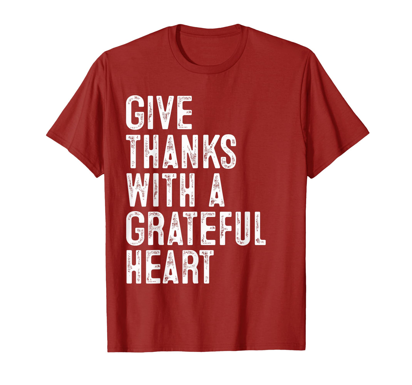 Give Thanks with A Grateful Heart Gifts Thanksgiving Fall T-Shirt