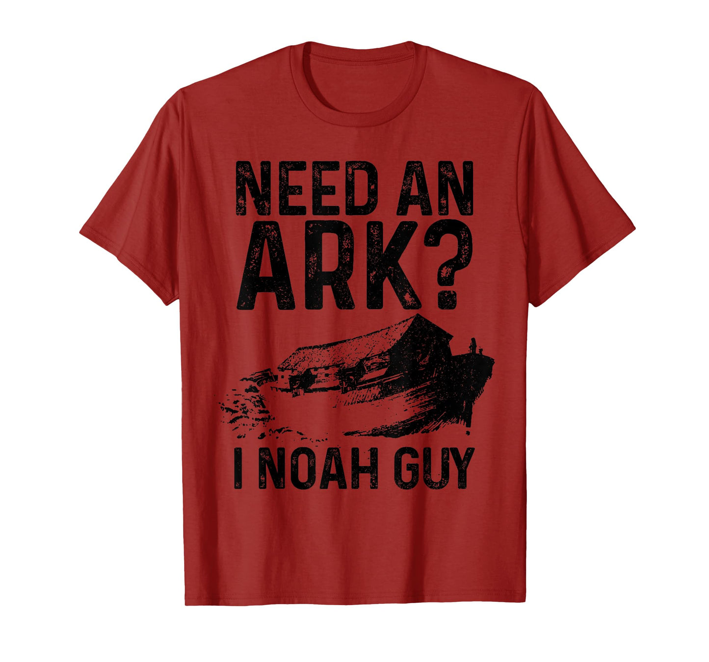 Need An Ark I Noah Guy Funny Christian Pastor Bible Jesus T-Shirt