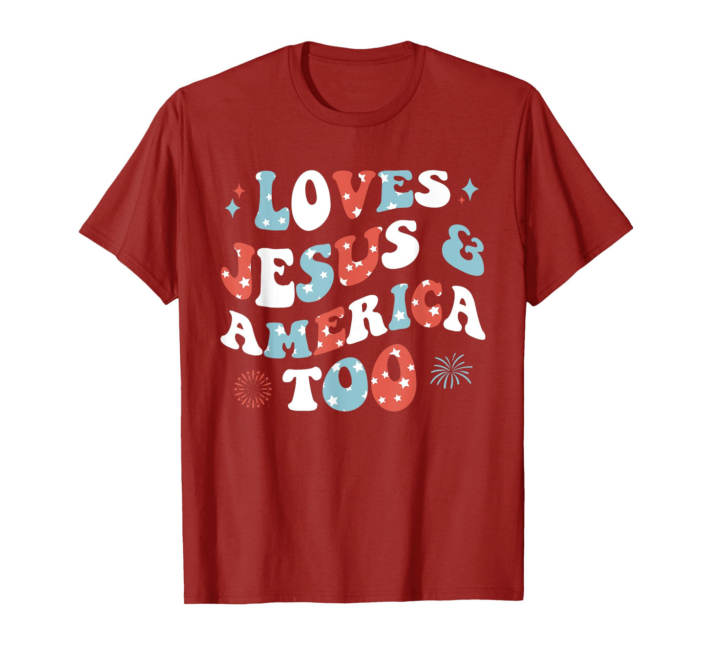 Loves Jesus and America Too Retro 4th of July Cute Christian T-Shirt