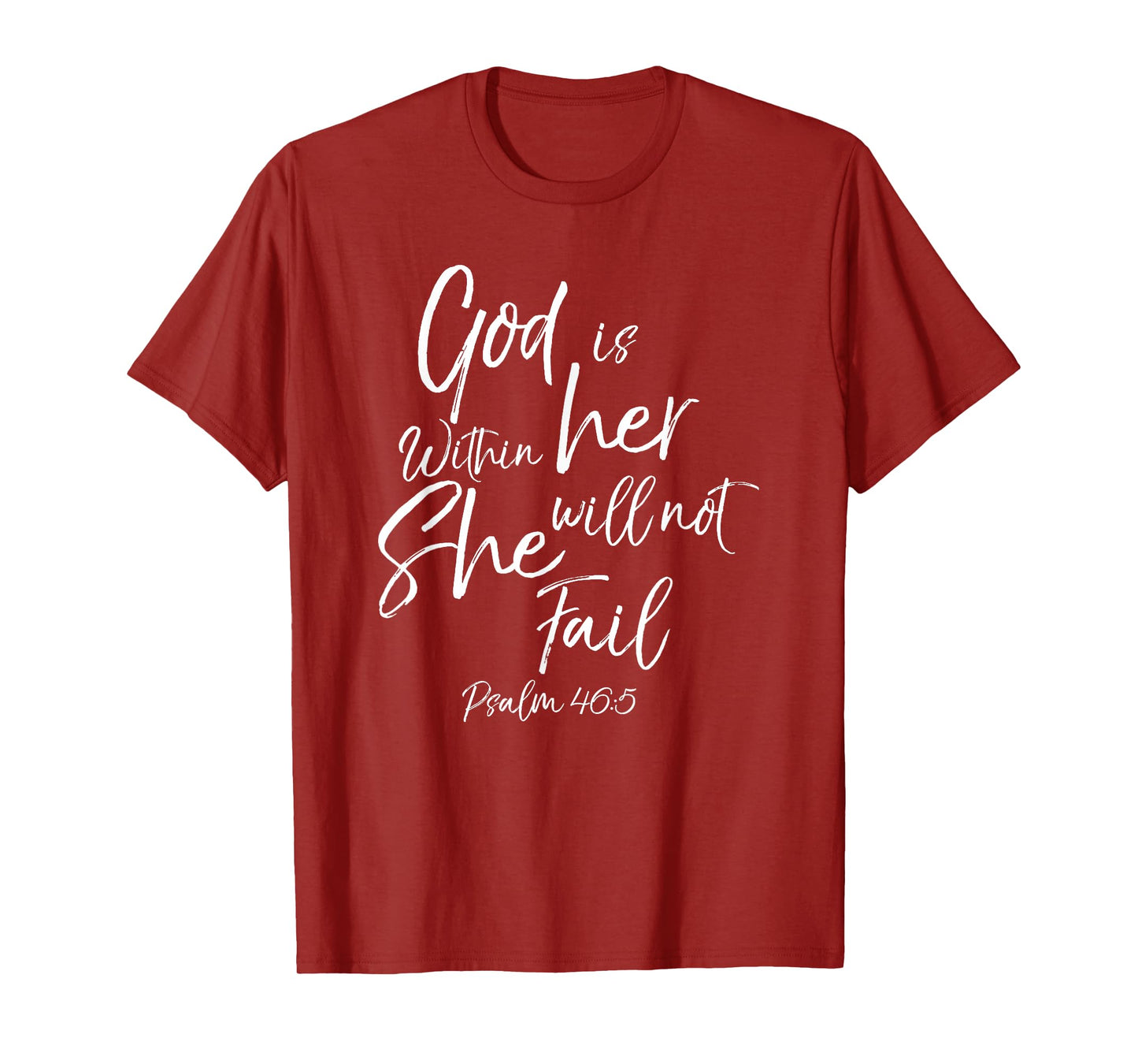 God is Within Her Christian Woman Bible Verse Proverbs Jesus T-Shirt