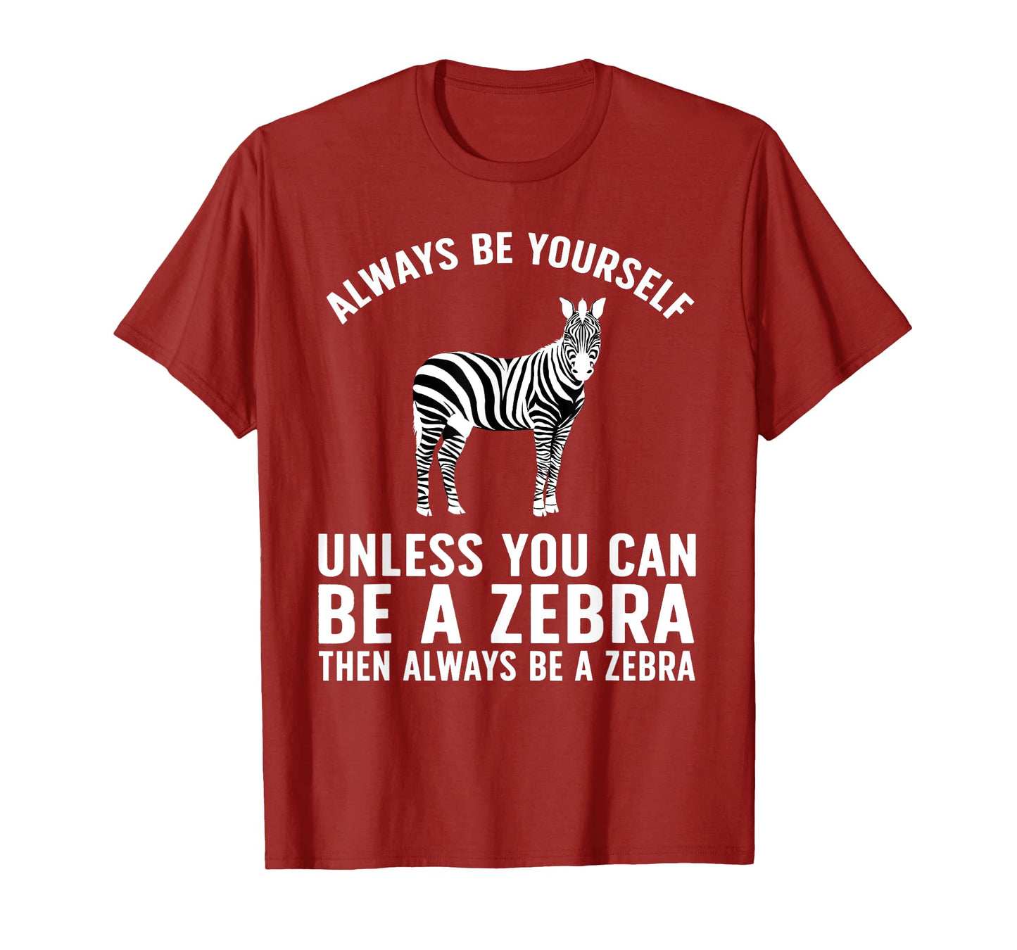 Funny Zebra Art For Men Women Kids Zoo Animal Safari Zebra T-Shirt