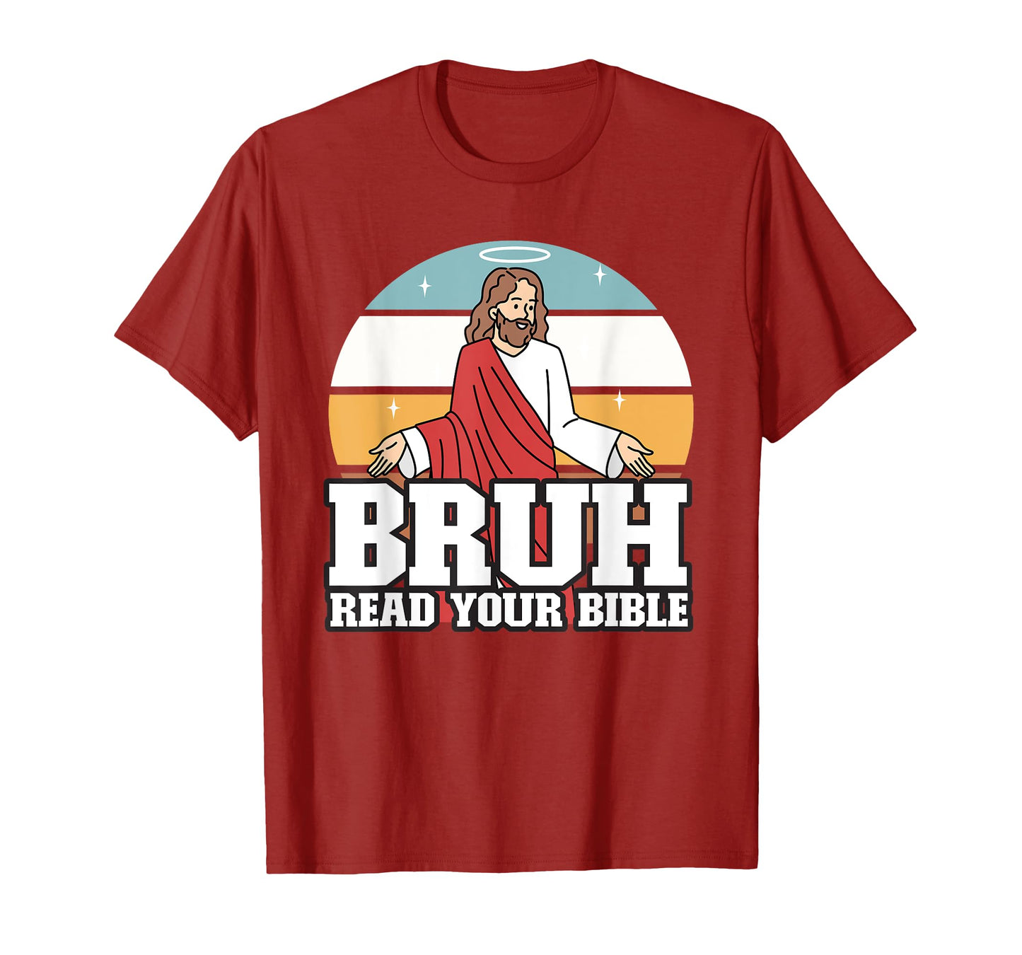 Funny Jesus Gifts, Christian, Bruh Read Your Bible T-Shirt