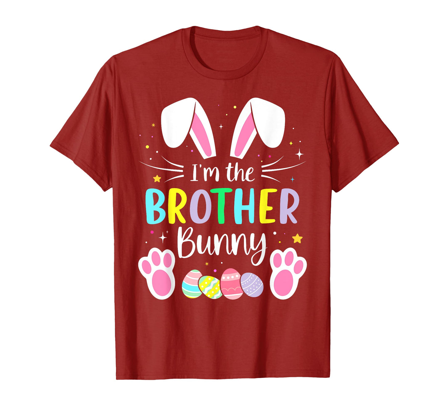 Im the brother bunny funny matching easter family T-Shirt
