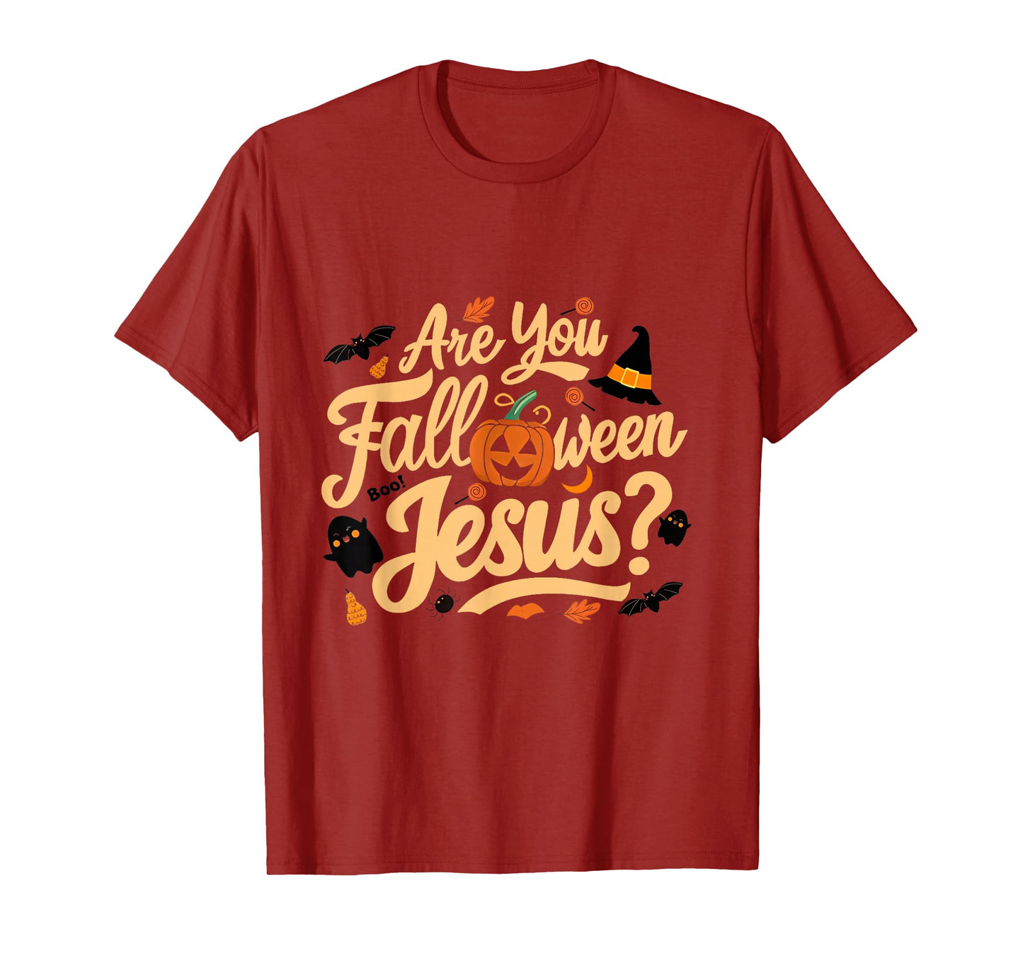 Halloween are You Falloween Jesus Godly Matthew Christian T-Shirt