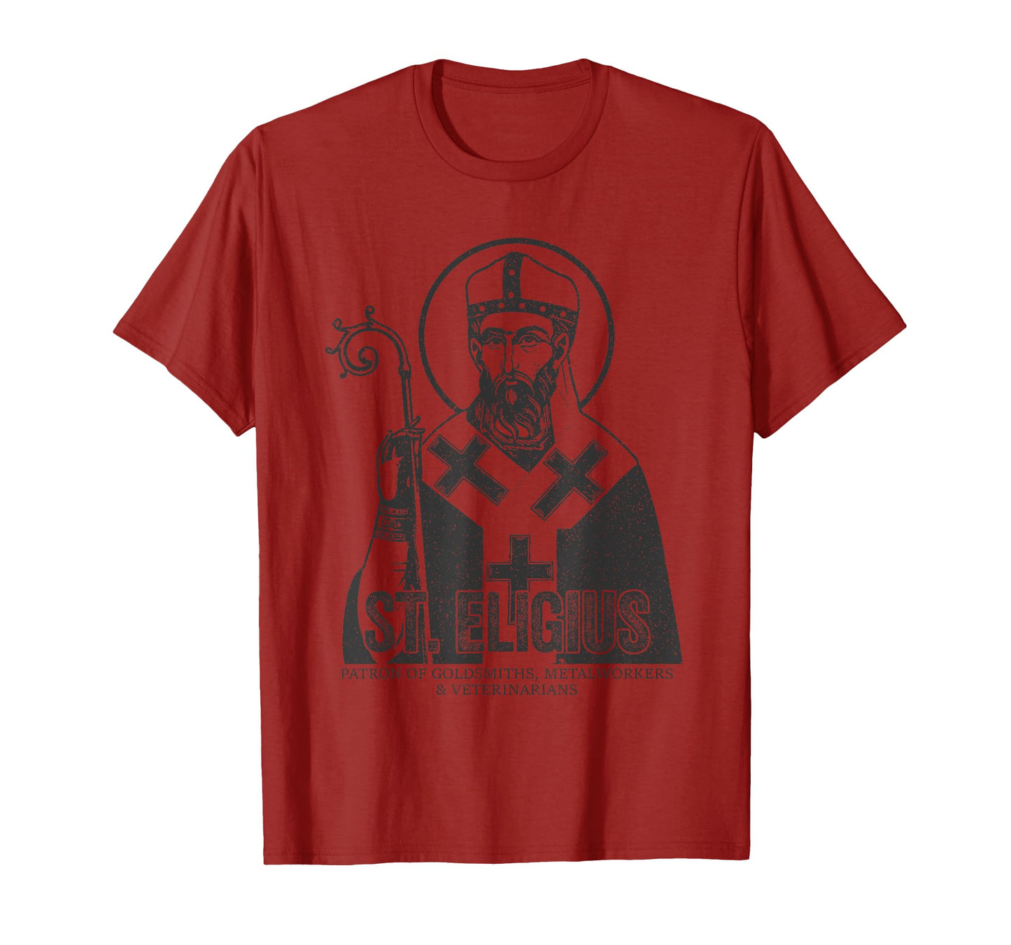 Catholicism St. Eligius Jesus Catholic Christian Saint T-Shirt