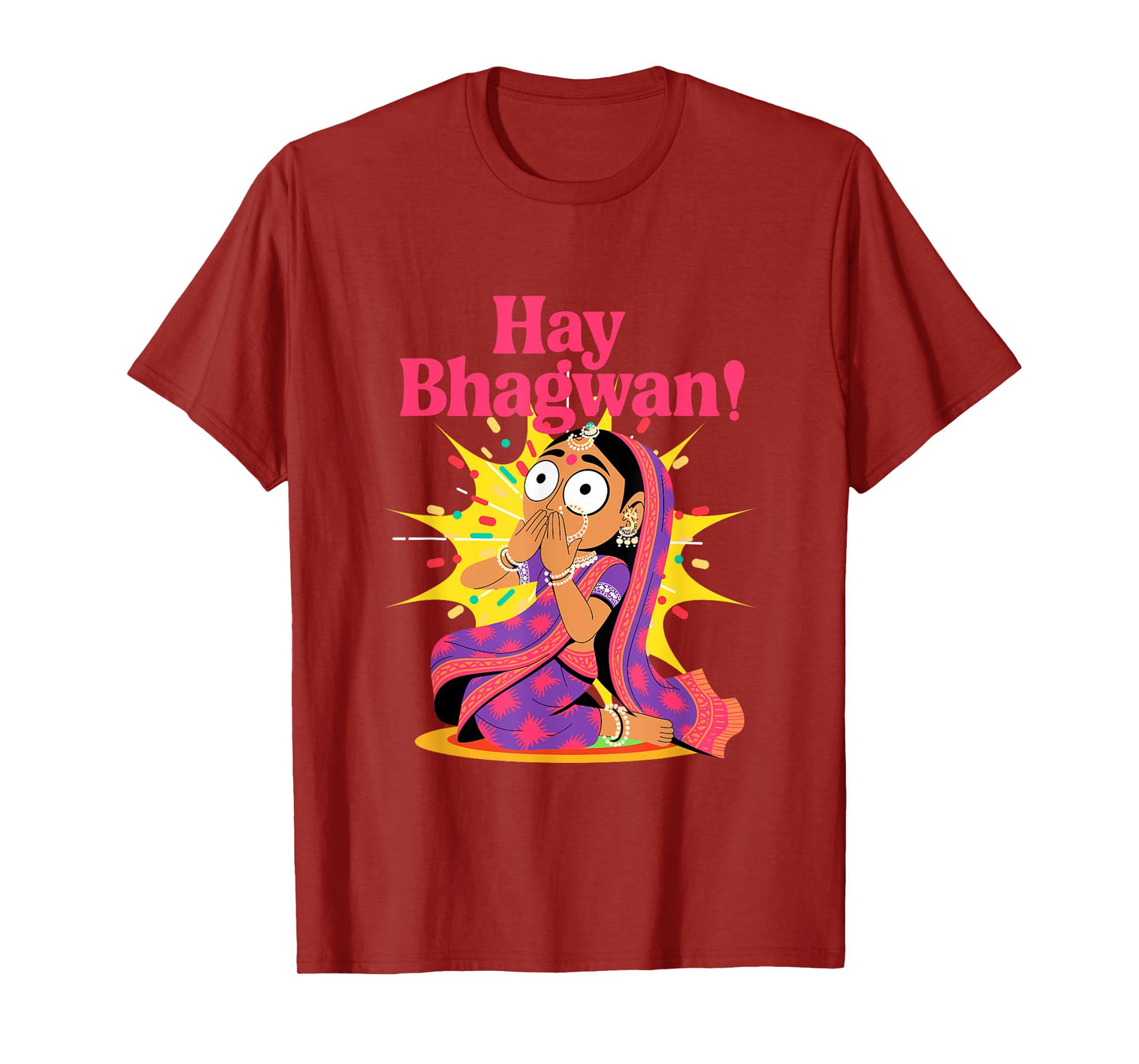 Funny Hay Bhagwan Desi Humor Indian OMG Bollywood Drama T-Shirt