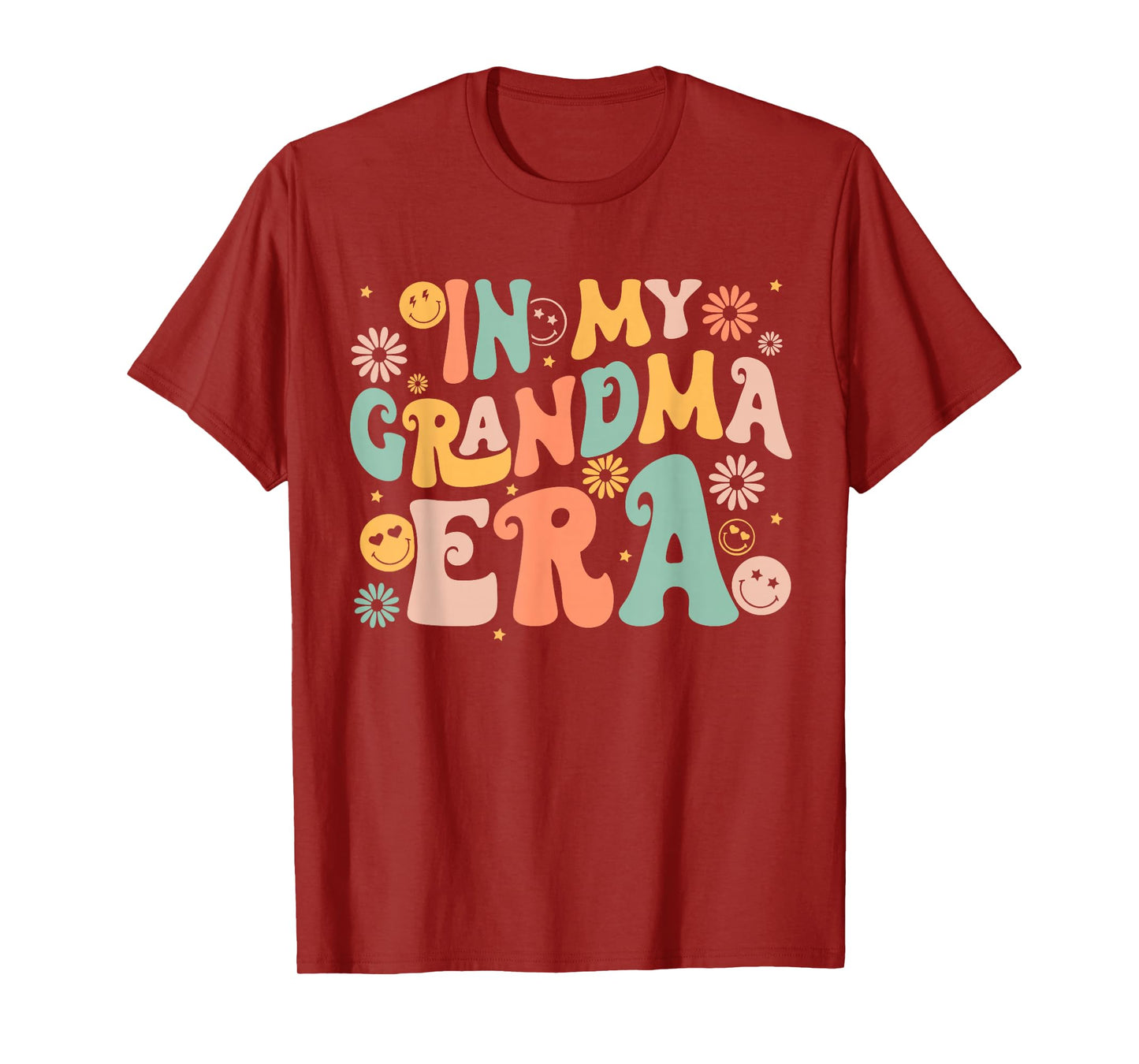 Retro Groovy In My Grandma Era Grandma Mothers Day T-Shirt