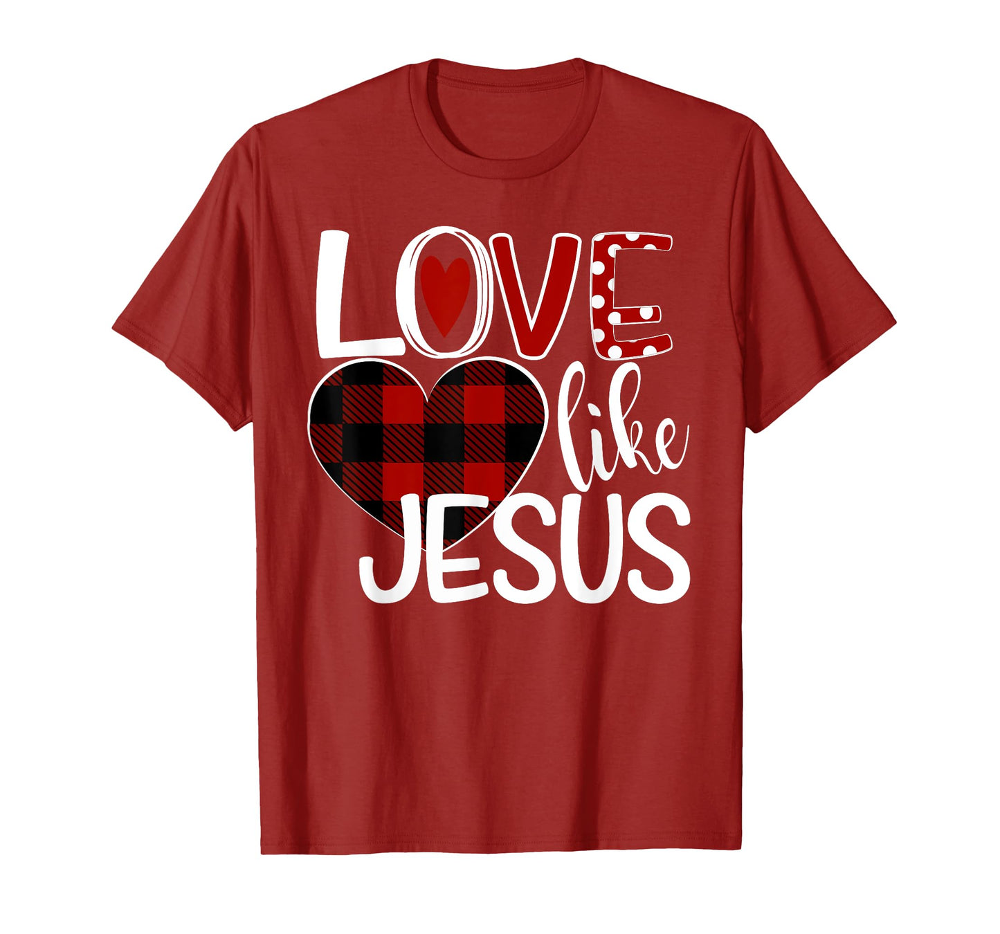 Love Like Jesus Plaid Heart T-Shirt