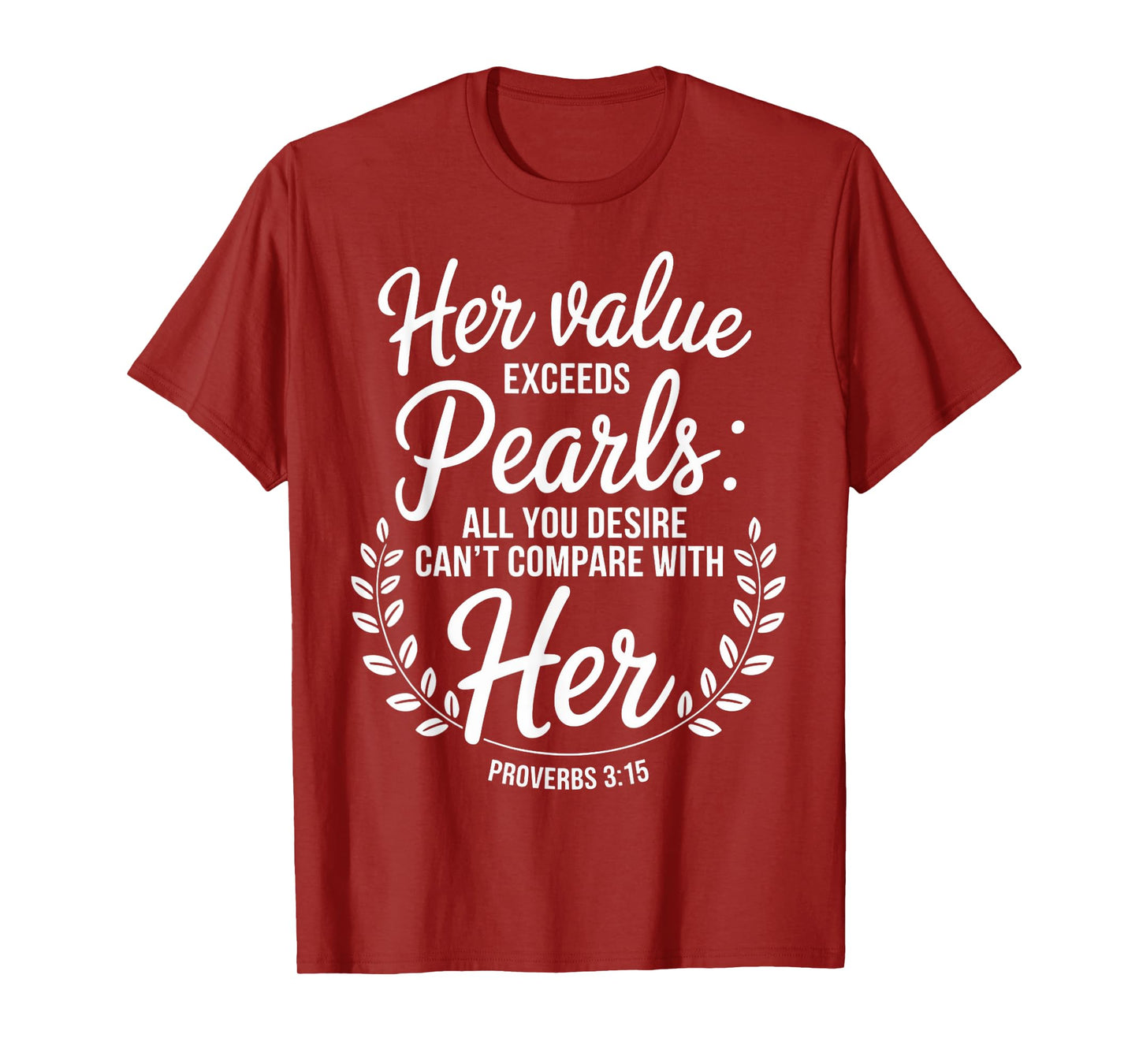 Proverbs 3:15 Water Baptism Bible Verse Christian Baptized T-Shirt