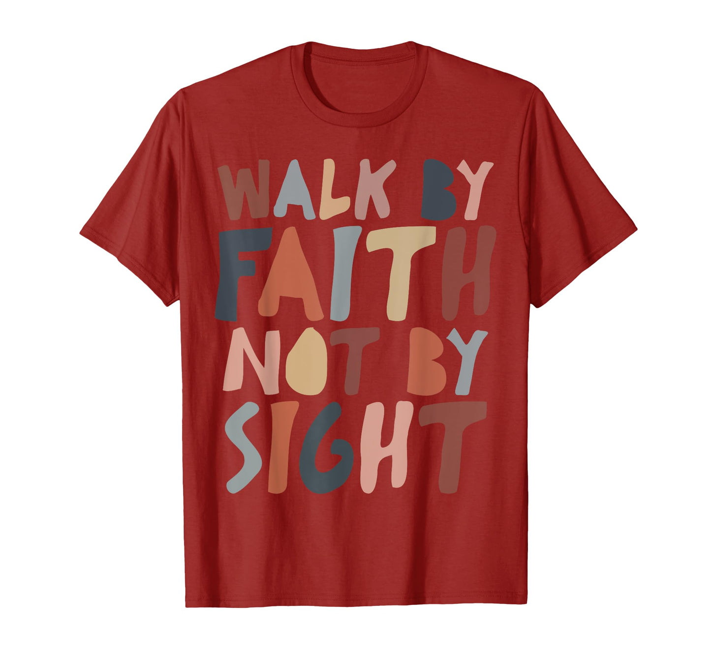 Walk by faith not by sight aesthetic christian T-Shirt