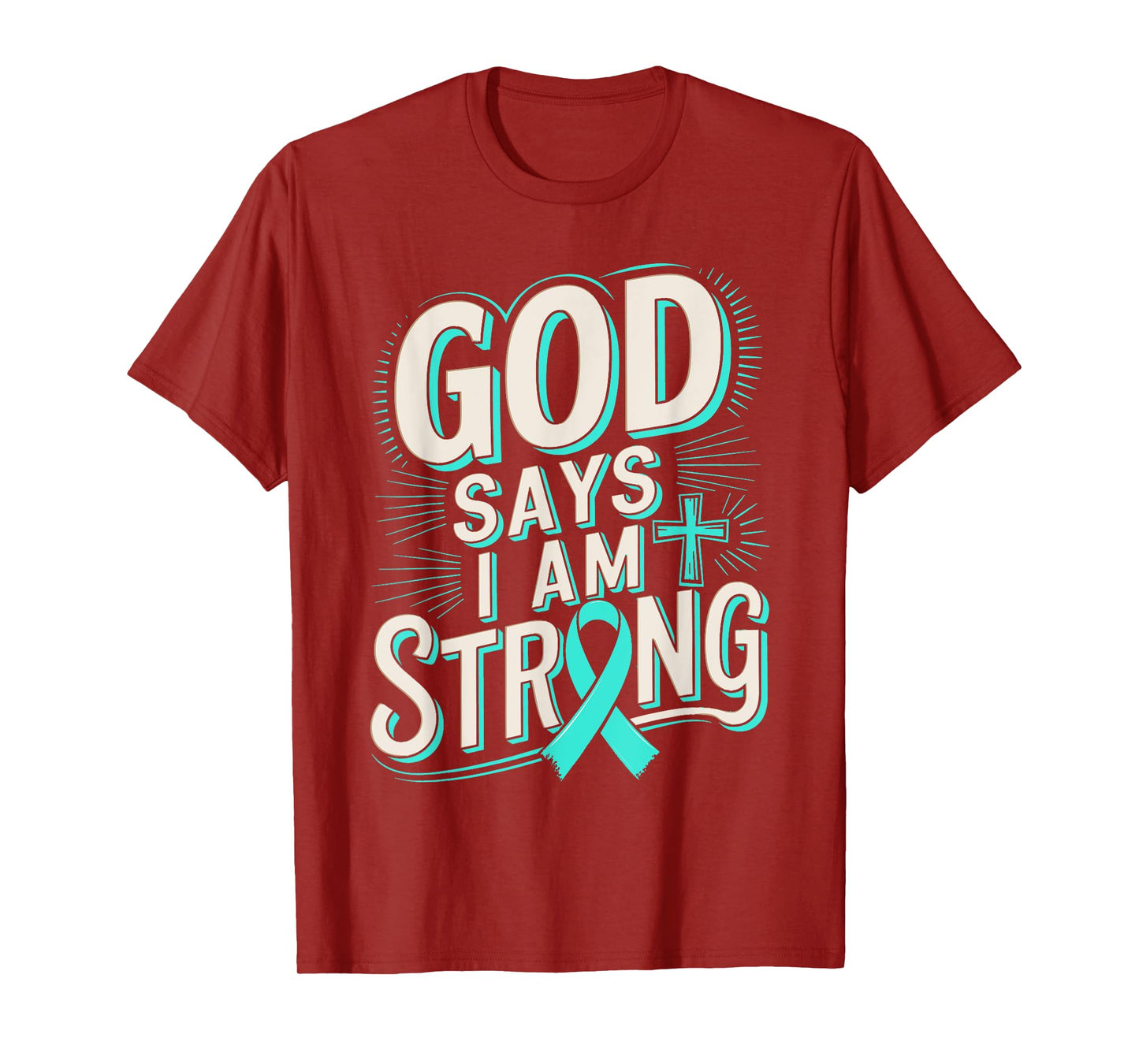 God Says I'm Strong Survivor Dysautonomia Awareness T-Shirt