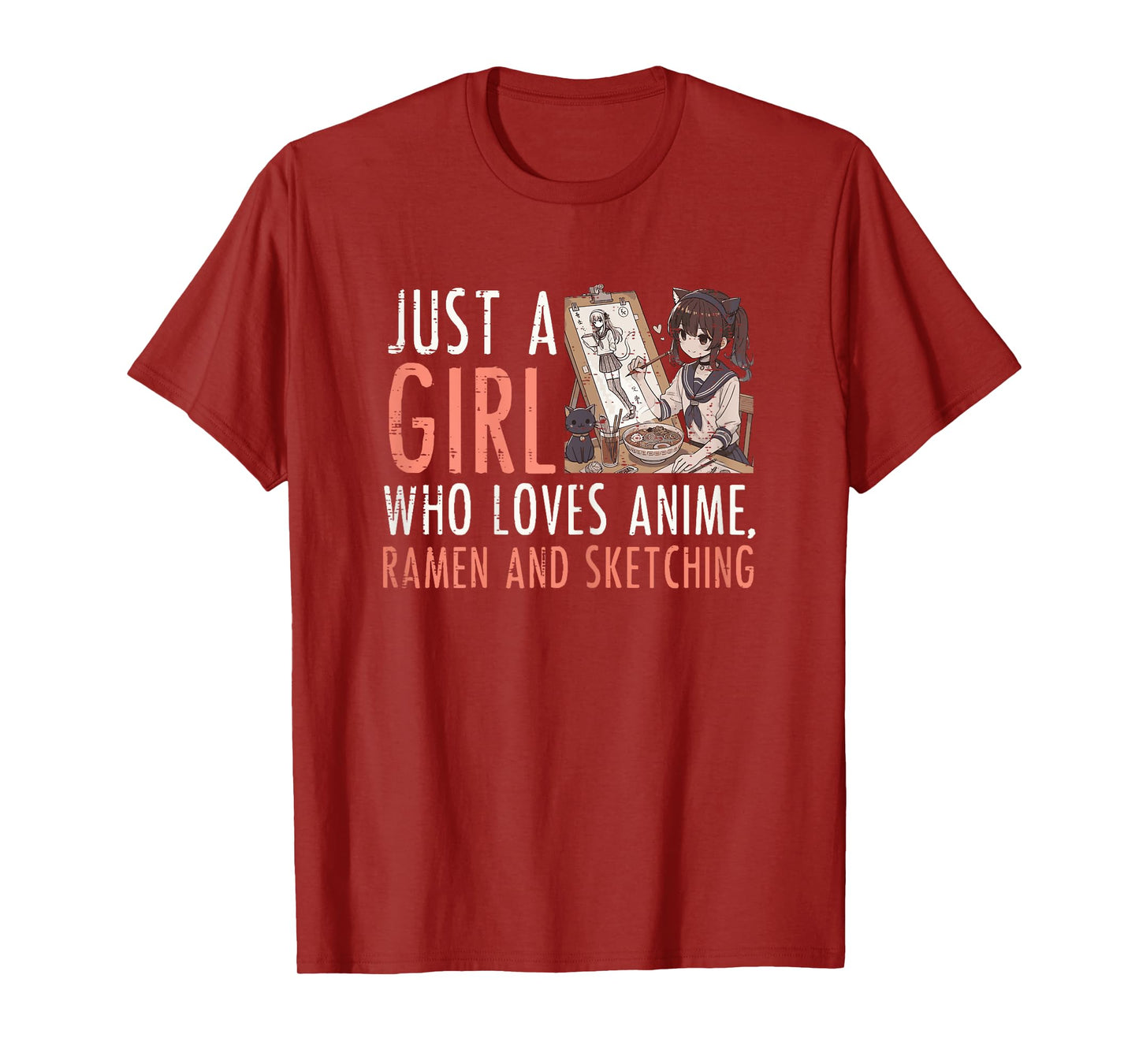 Just Girl Who Loves Anime Ramen Sketching Funny Saying Women T-Shirt
